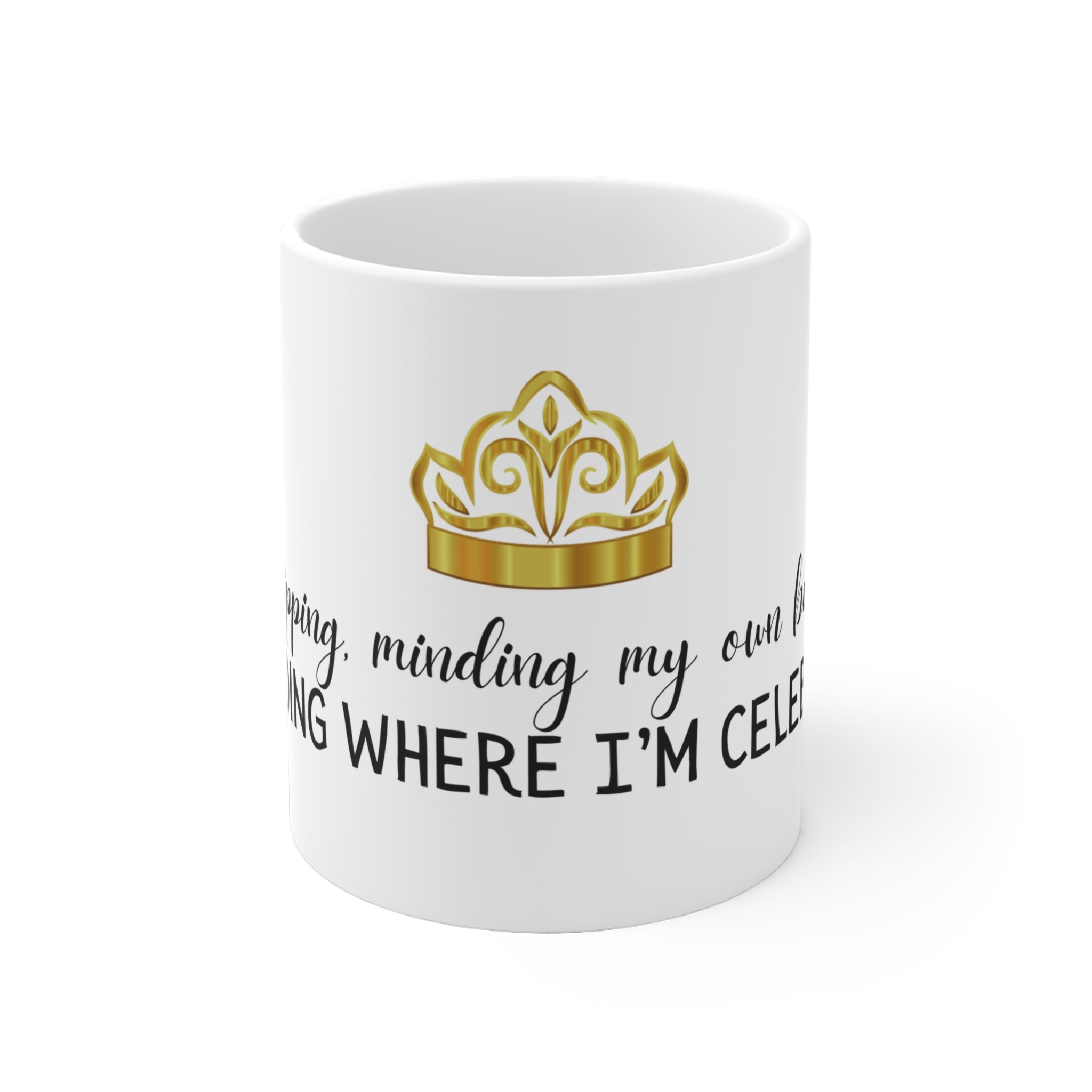 Ceramic Mug - 'Minding My Own Business' - Perfect Gift for Self-Care Lovers