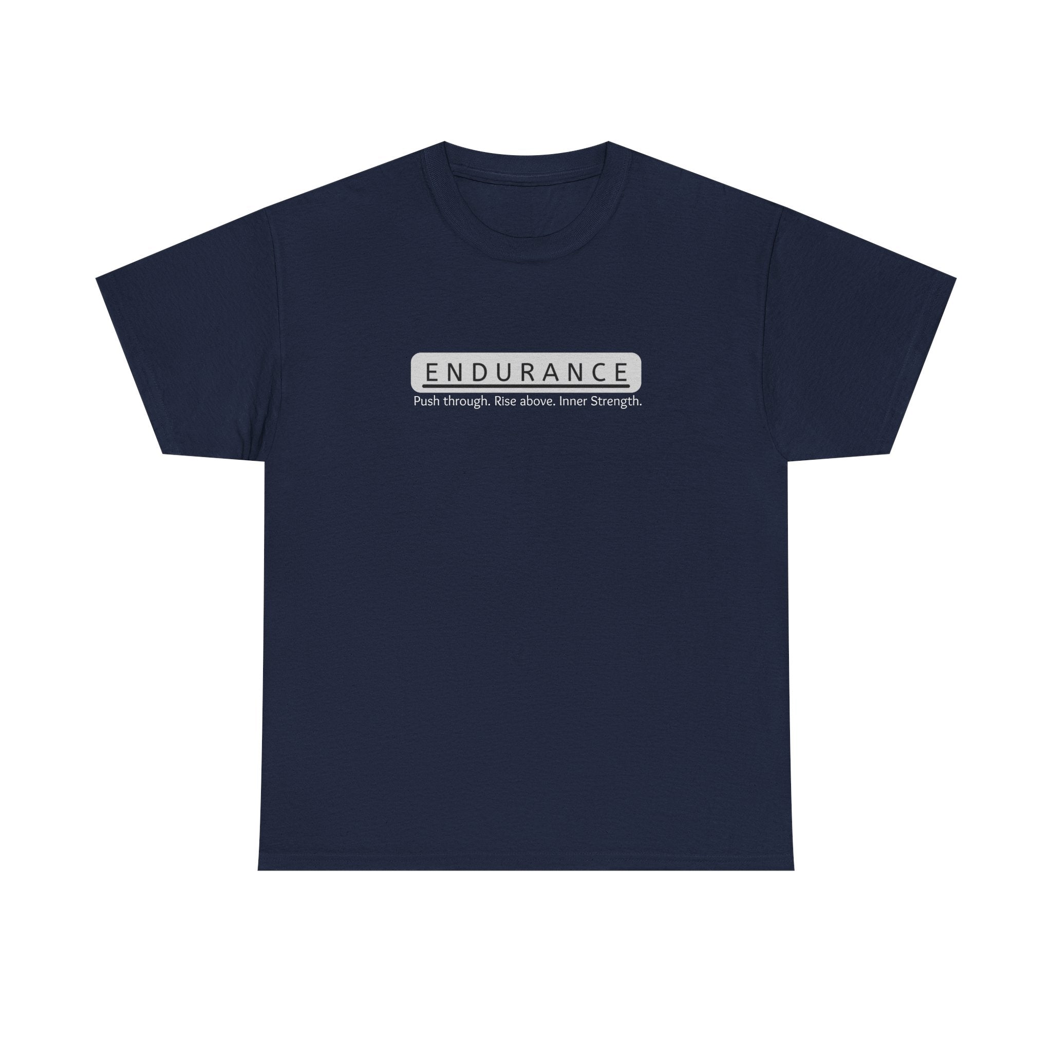 Inspirational Unisex Heavy Cotton Tee - 'Endurance' Motivational Shirt
