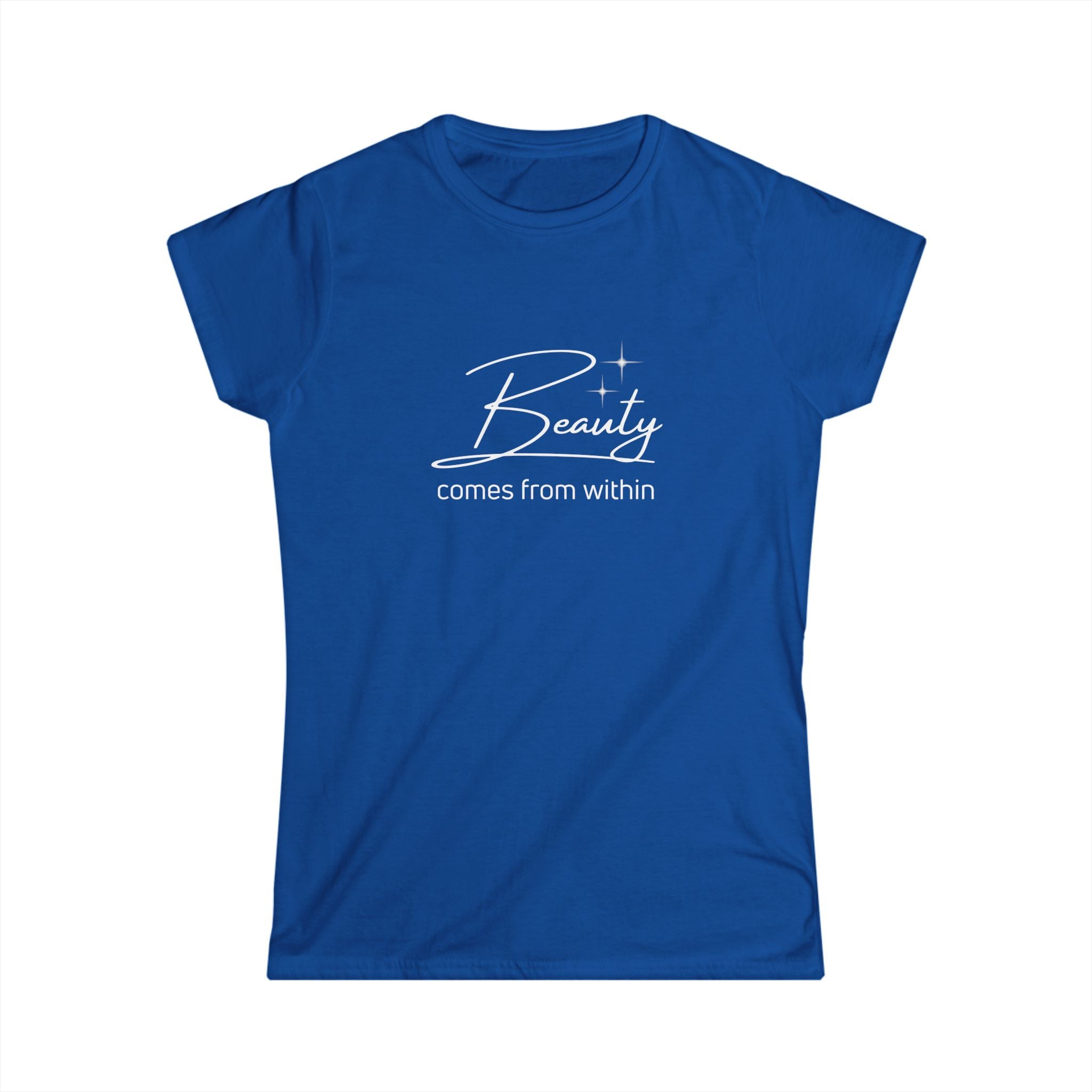 Inspirational Women's Softstyle Tee - "Beauty Comes From Within"