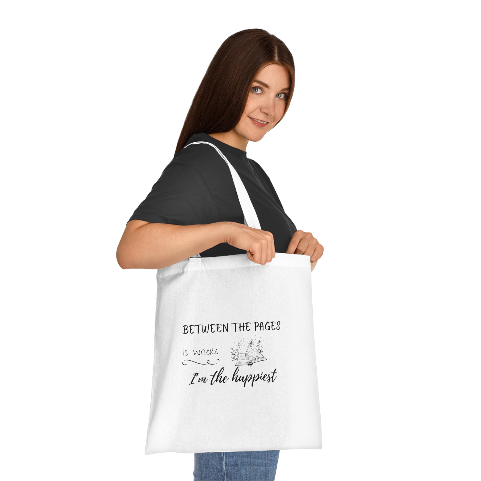 Cotton Tote - "Between the Pages is Where I'm the Happiest"