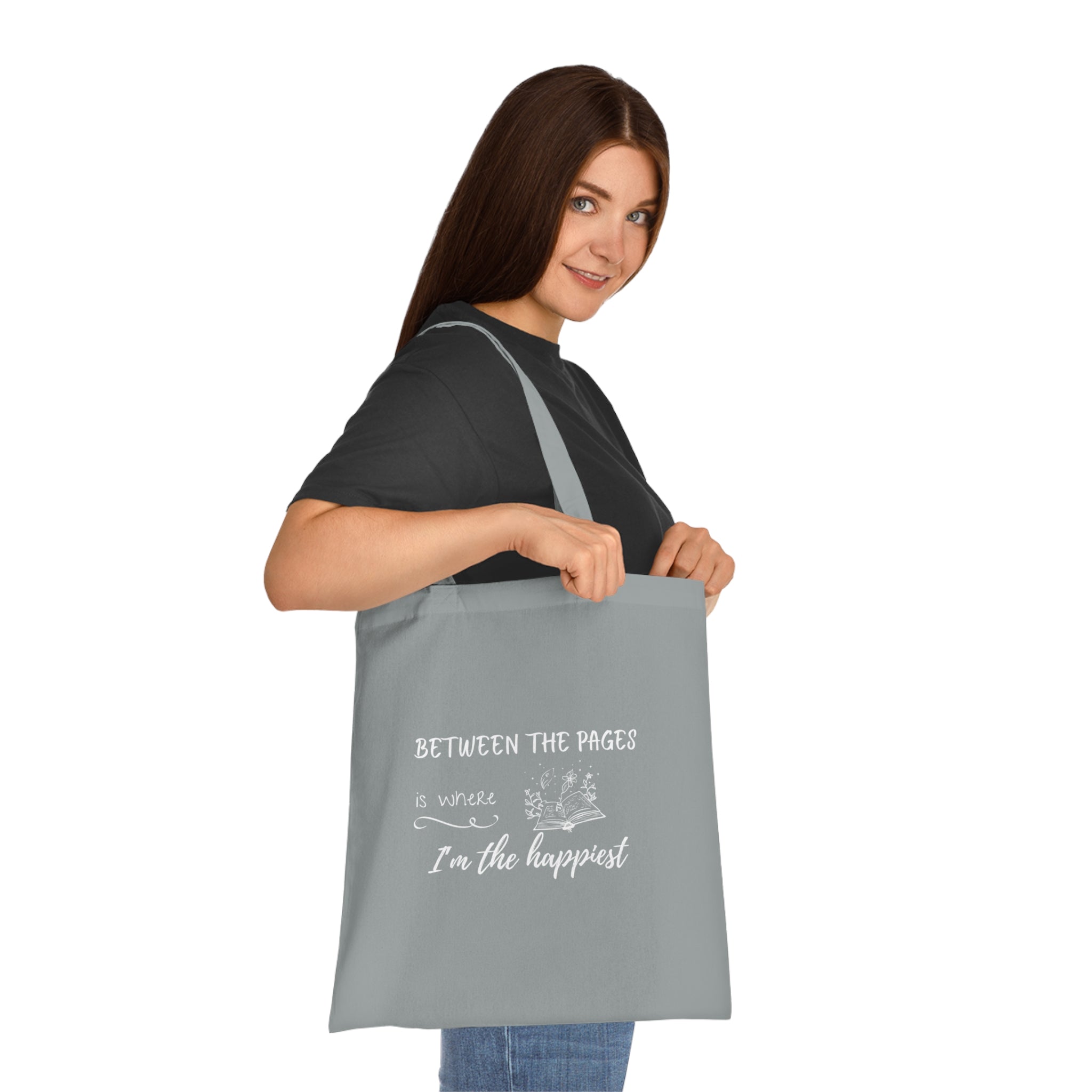 Cotton Tote - "Between the Pages is Where I'm the Happiest"