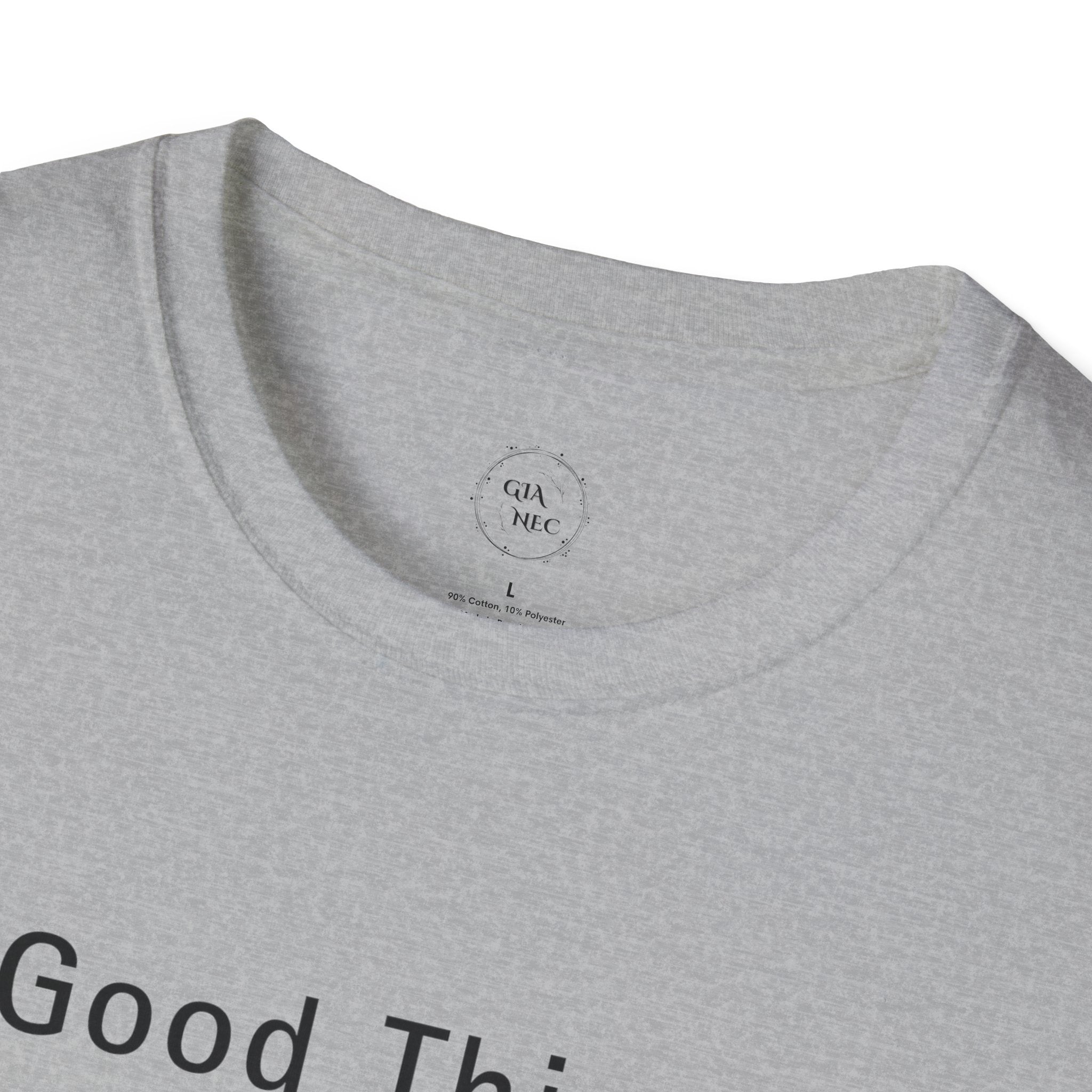 Minimalistic Good Things Take Time Unisex T-Shirt