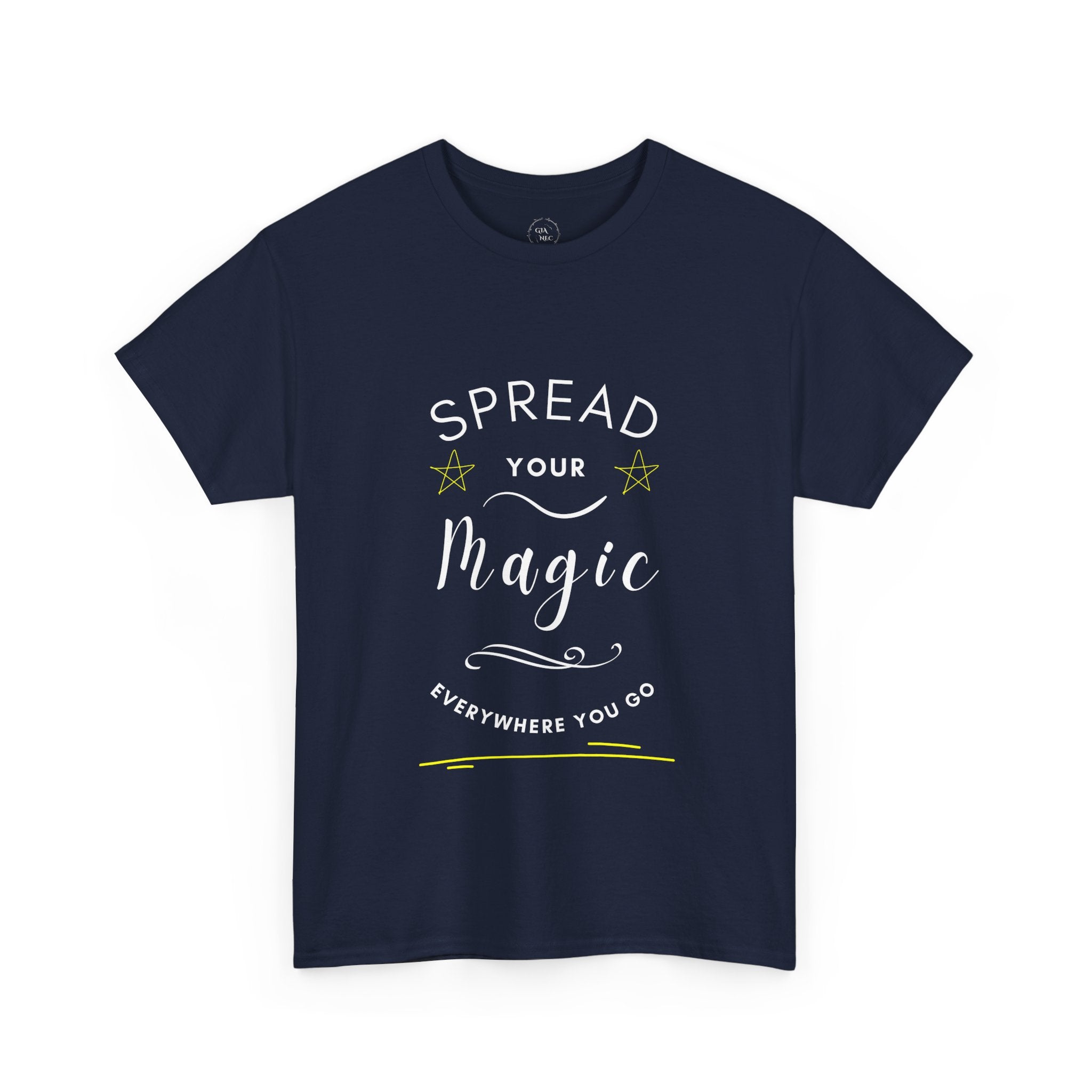 Spread Your Magic Everywhere You Go - Unisex T-Shirt