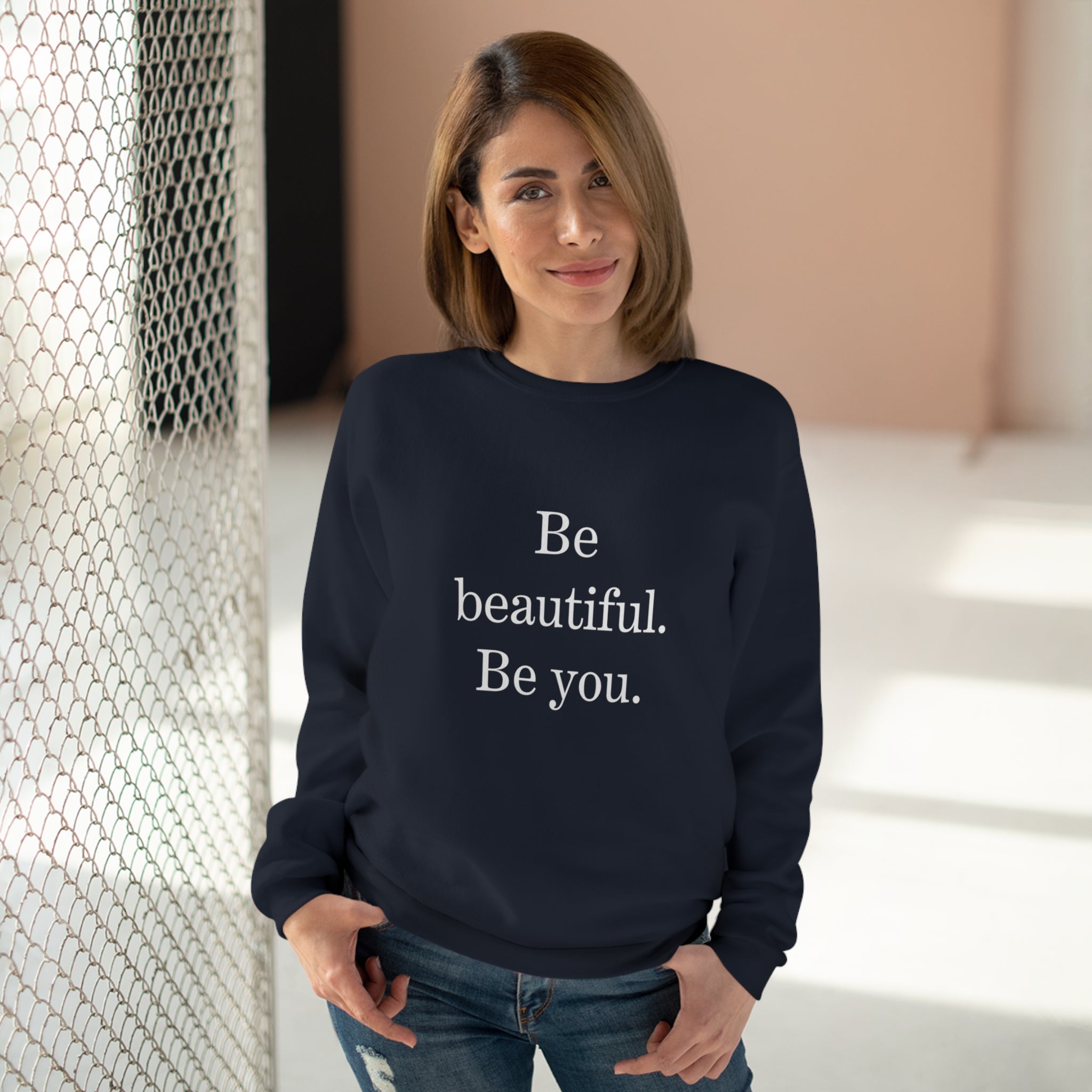 Inspirational Unisex Crew Neck Sweatshirt - "Be Beautiful. Be You."