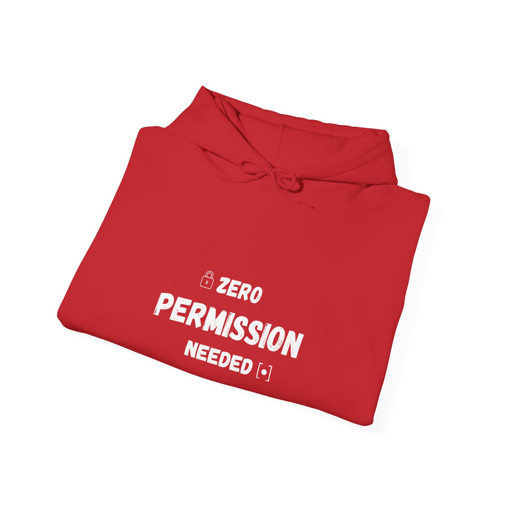 Zero Permission Needed Hoodie - Unisex Heavy Blend Sweatshirt