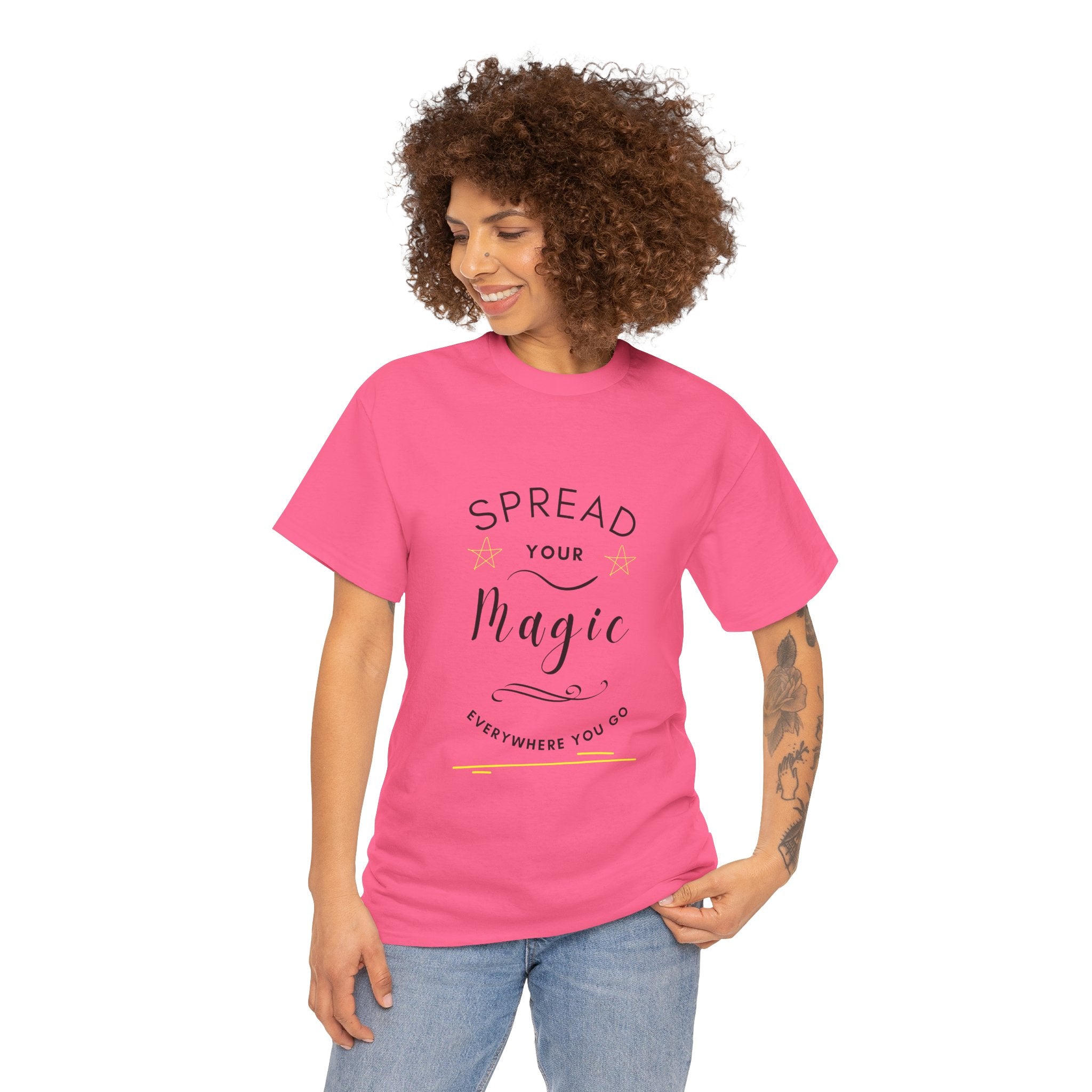 Spread Your Magic Everywhere You Go - Unisex T-shirt