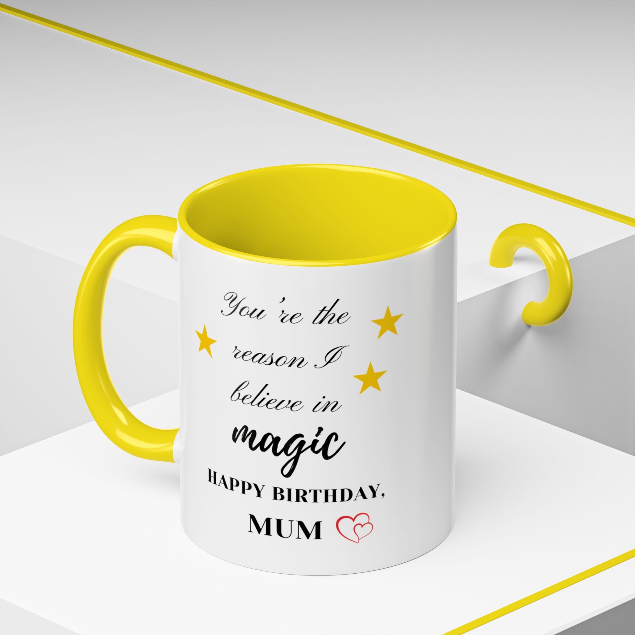 You're the reason I believe in magic, Happy Birthday, Mum - Perfect gift for Mums