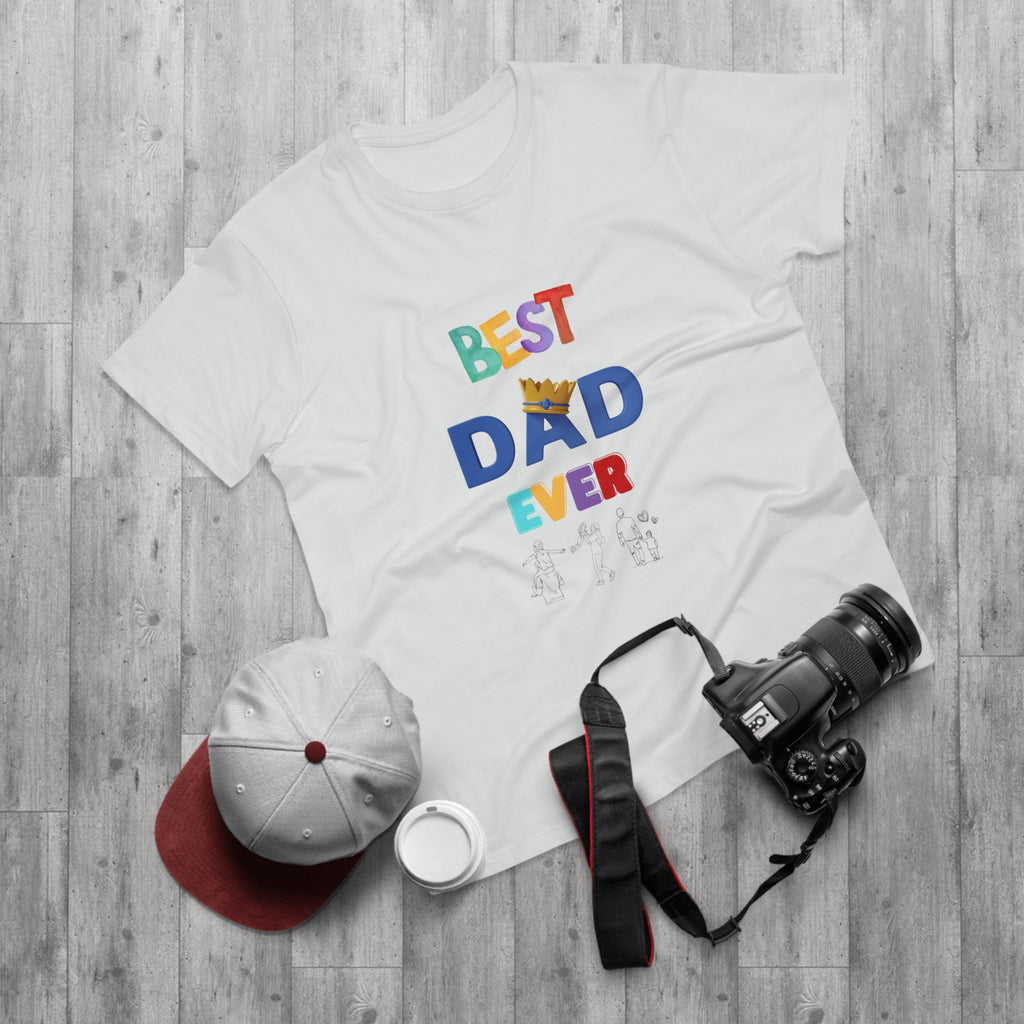 Best Dad Ever T-Shirt - Fun Gift for Father's Day