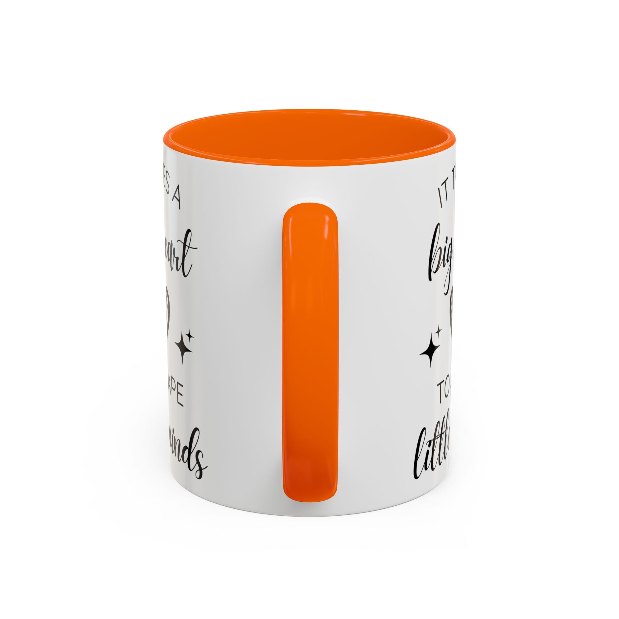 It Takes A Big Heart To Shape Little Minds - Perfect Gift for Educators