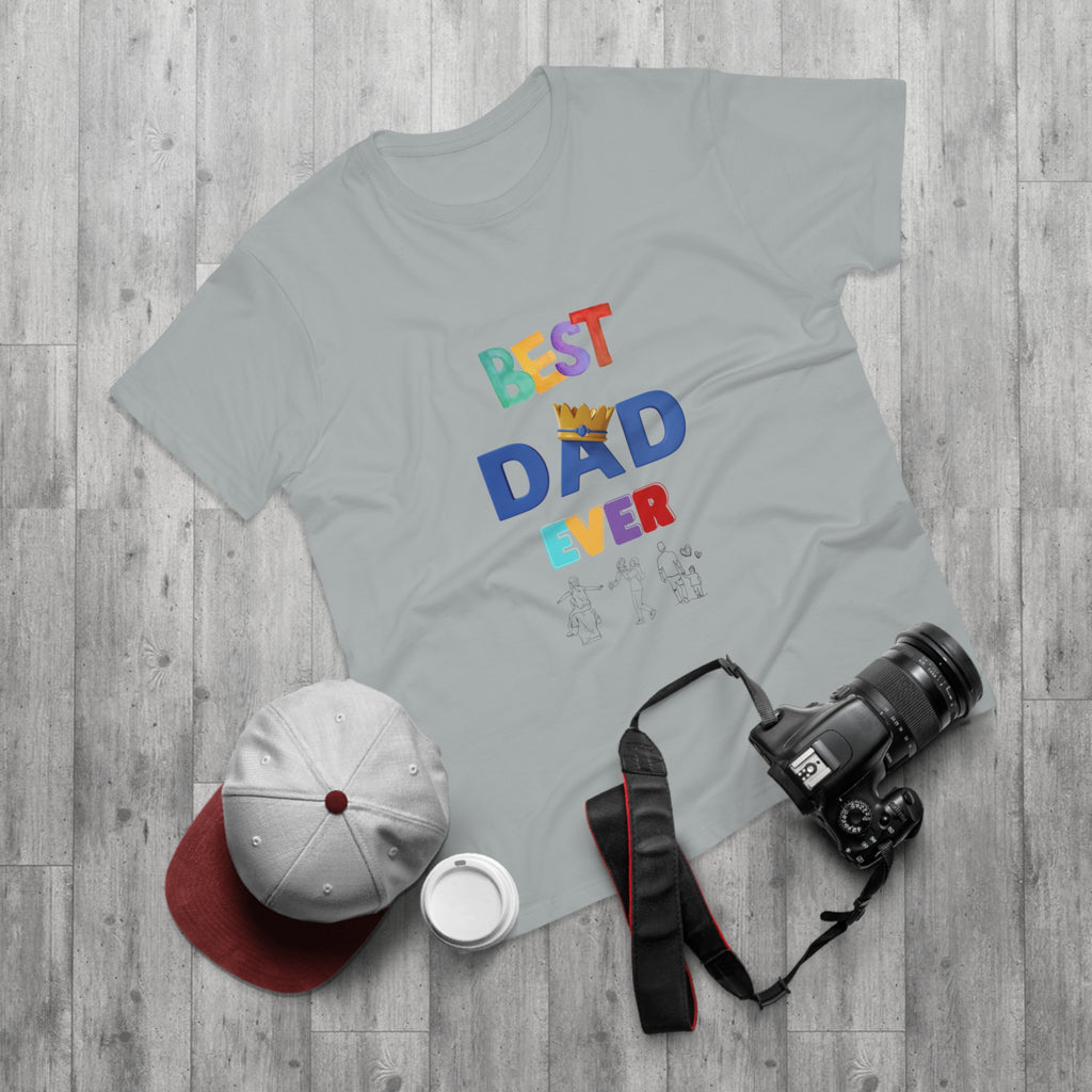 Best Dad Ever T-Shirt - Fun Gift for Father's Day