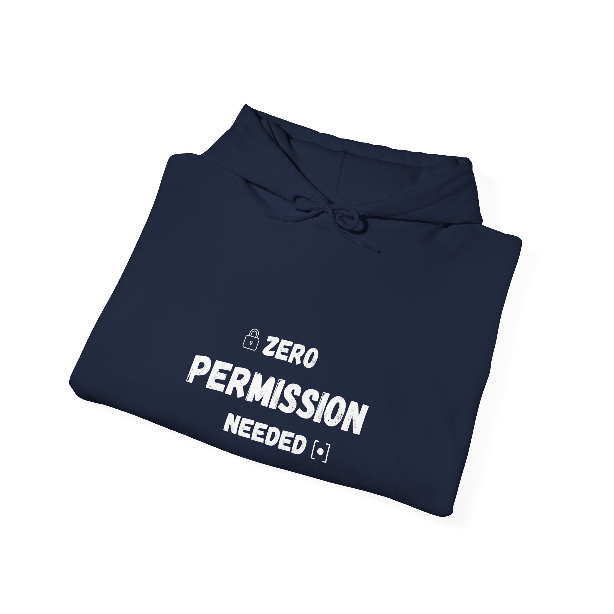 Zero Permission Needed Hoodie - Unisex Heavy Blend Sweatshirt