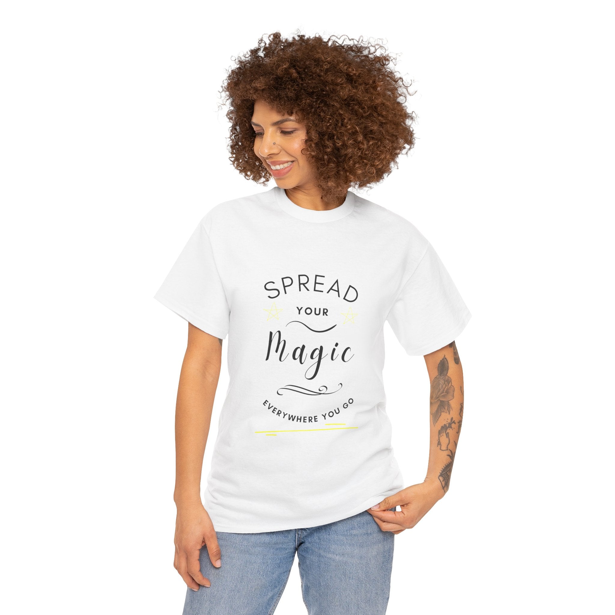 Spread Your Magic Everywhere You Go - Unisex T-shirt