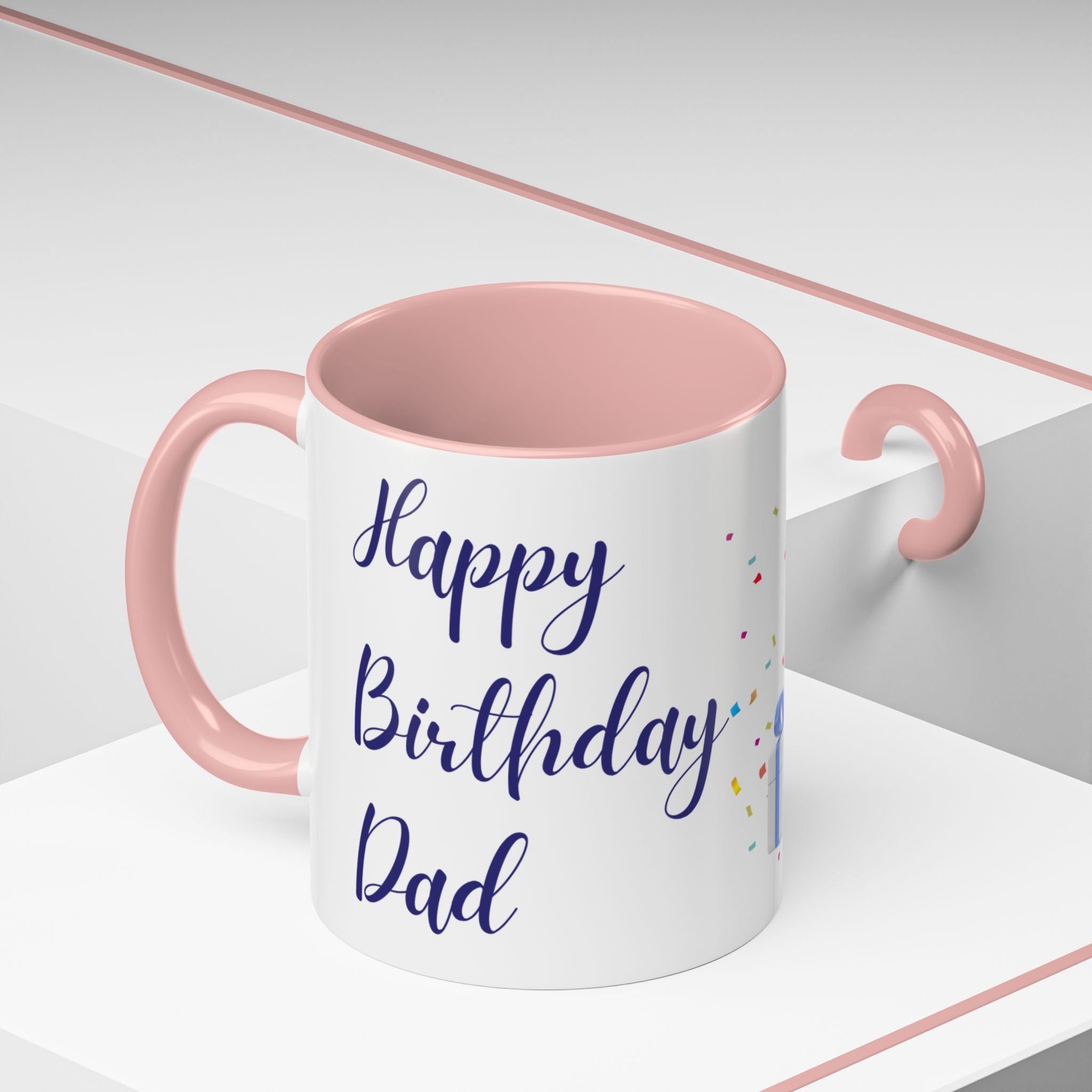 Happy Birthday Dad - Accent Coffee Mug