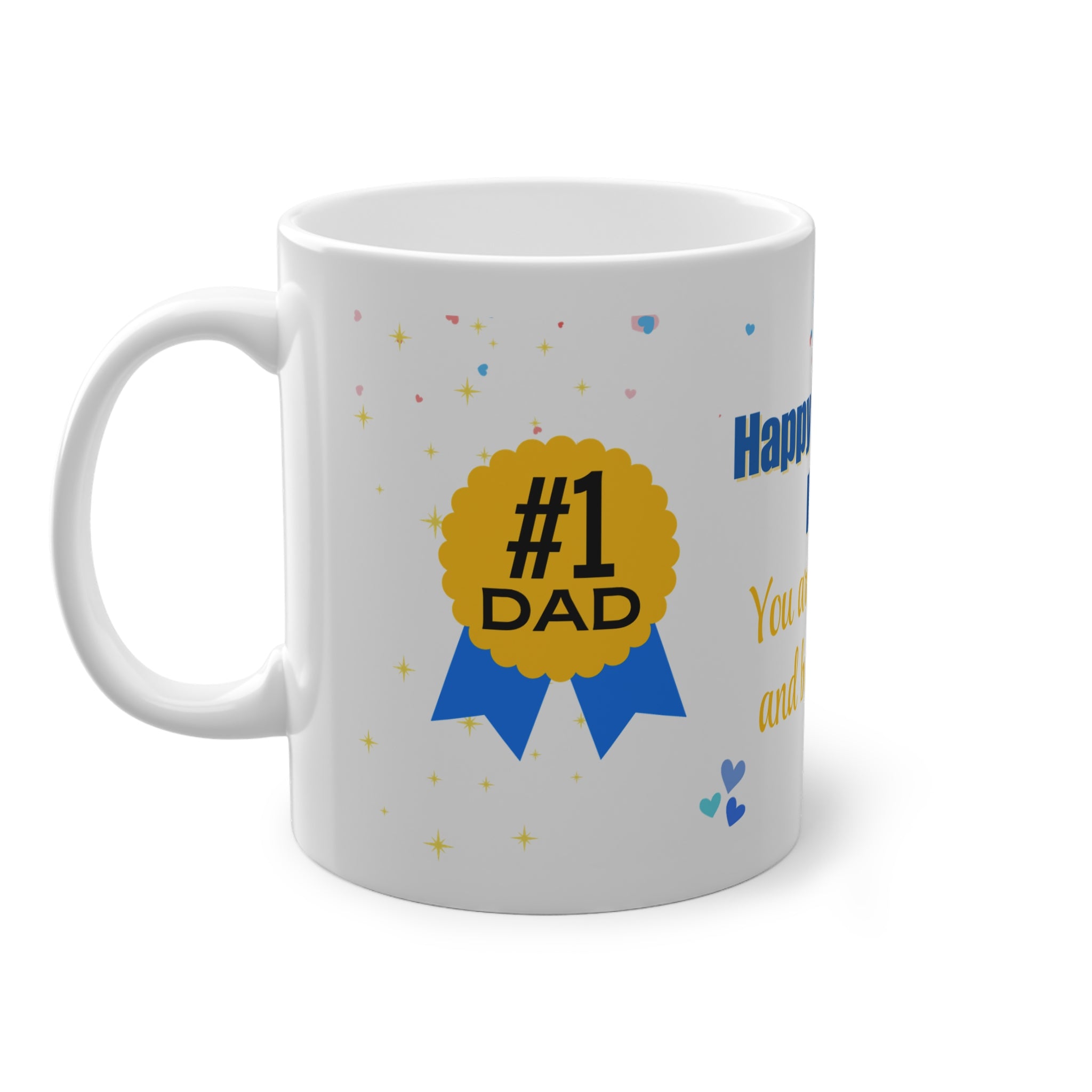 Happy Father's Day - #1 Dad Mug