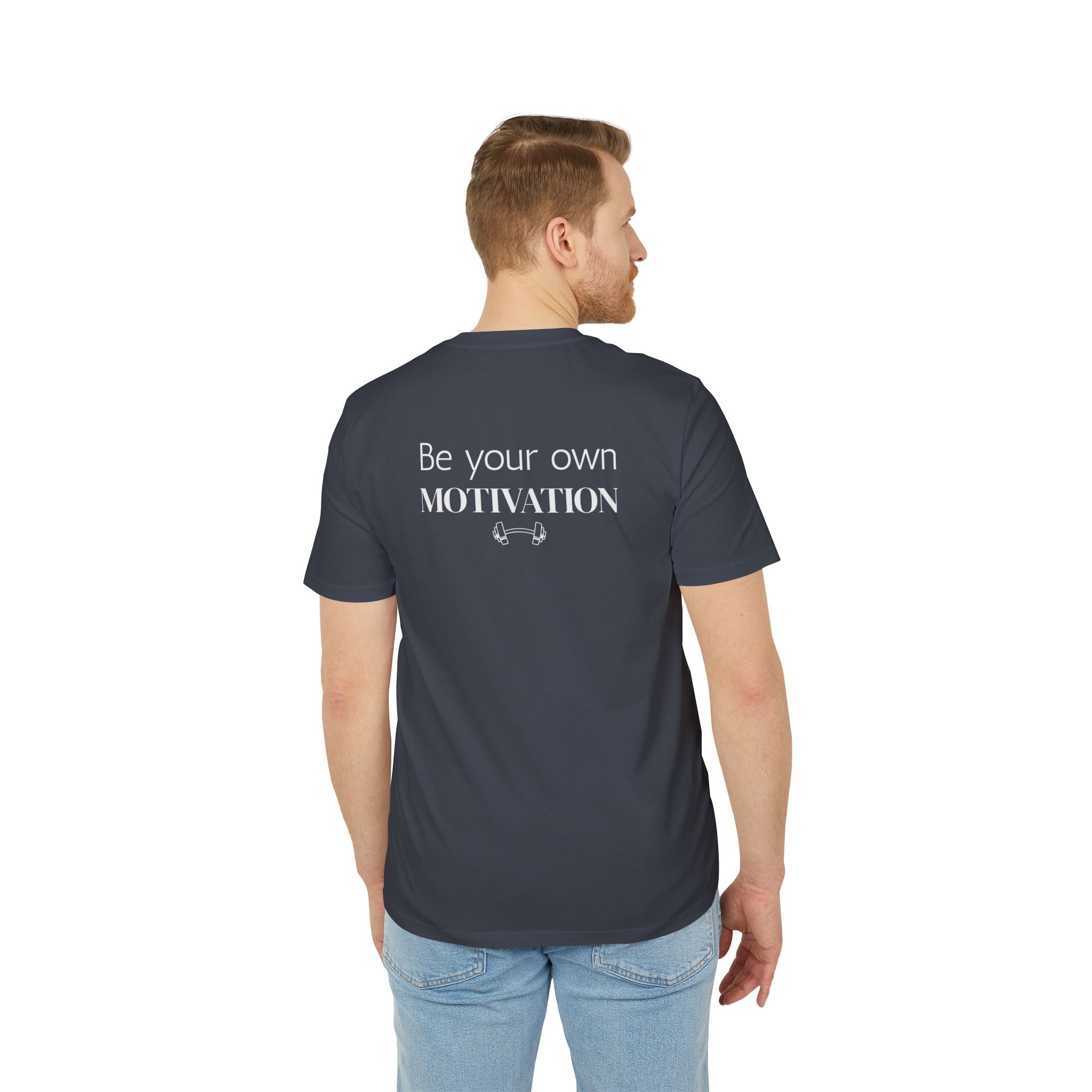 Unisex Motivational T-Shirt, Be Your Own Motivation Tee, Workout Top, Fitness Gear, Gift for Creators, Inspirational Apparel