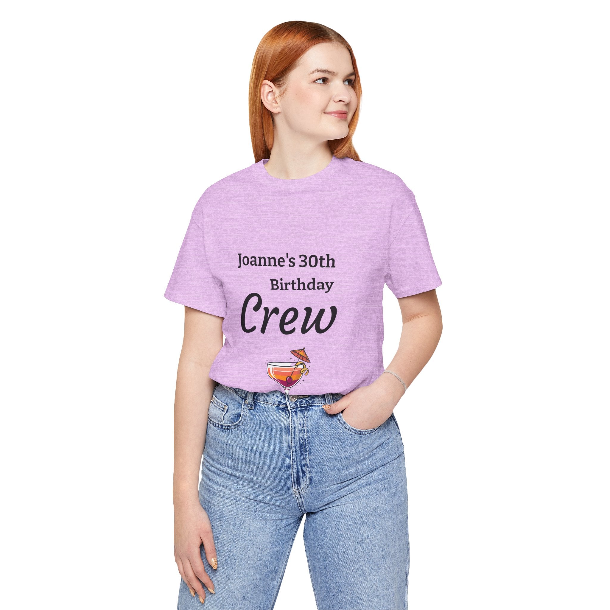 Birthday Crew Tee — Custom "Joanne's 30th Birthday Crew" Celebration T-Shirt