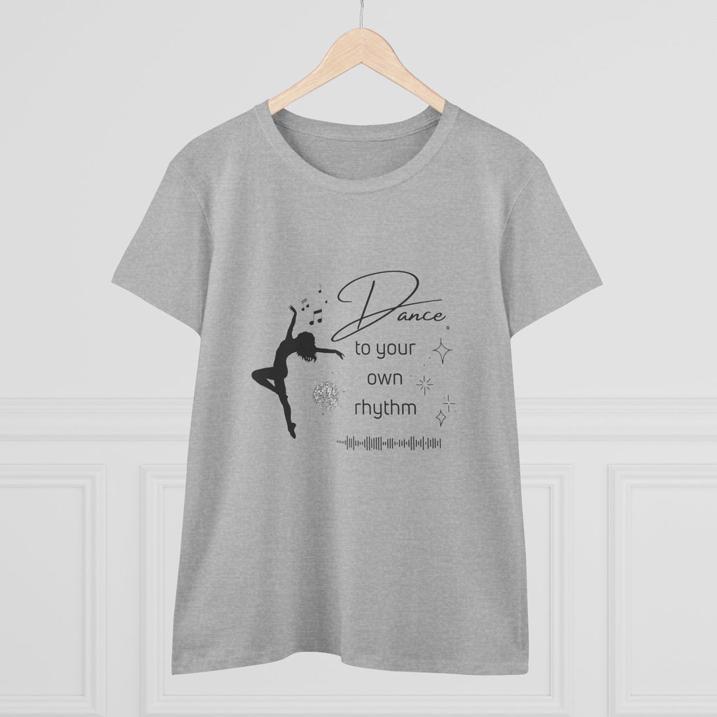 Dance to Your Own Rhythm Women's Midweight Cotton Tee