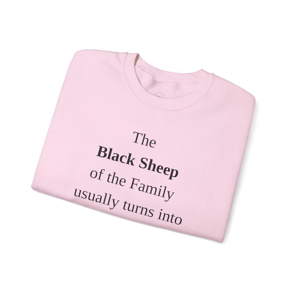 The Black Sheep Crewneck Sweatshirt - Unisex Family Humor Gift
