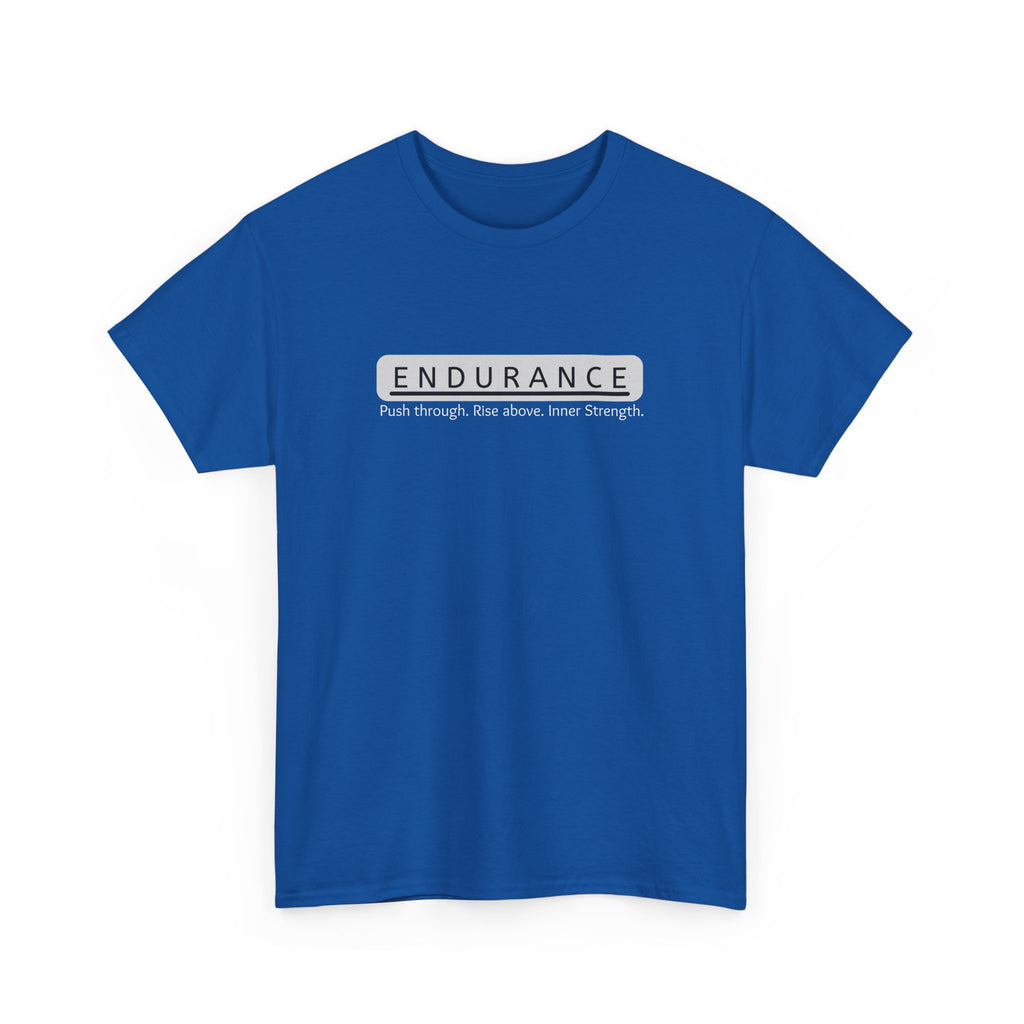 Inspirational Unisex Heavy Cotton Tee - 'Endurance' Motivational Shirt