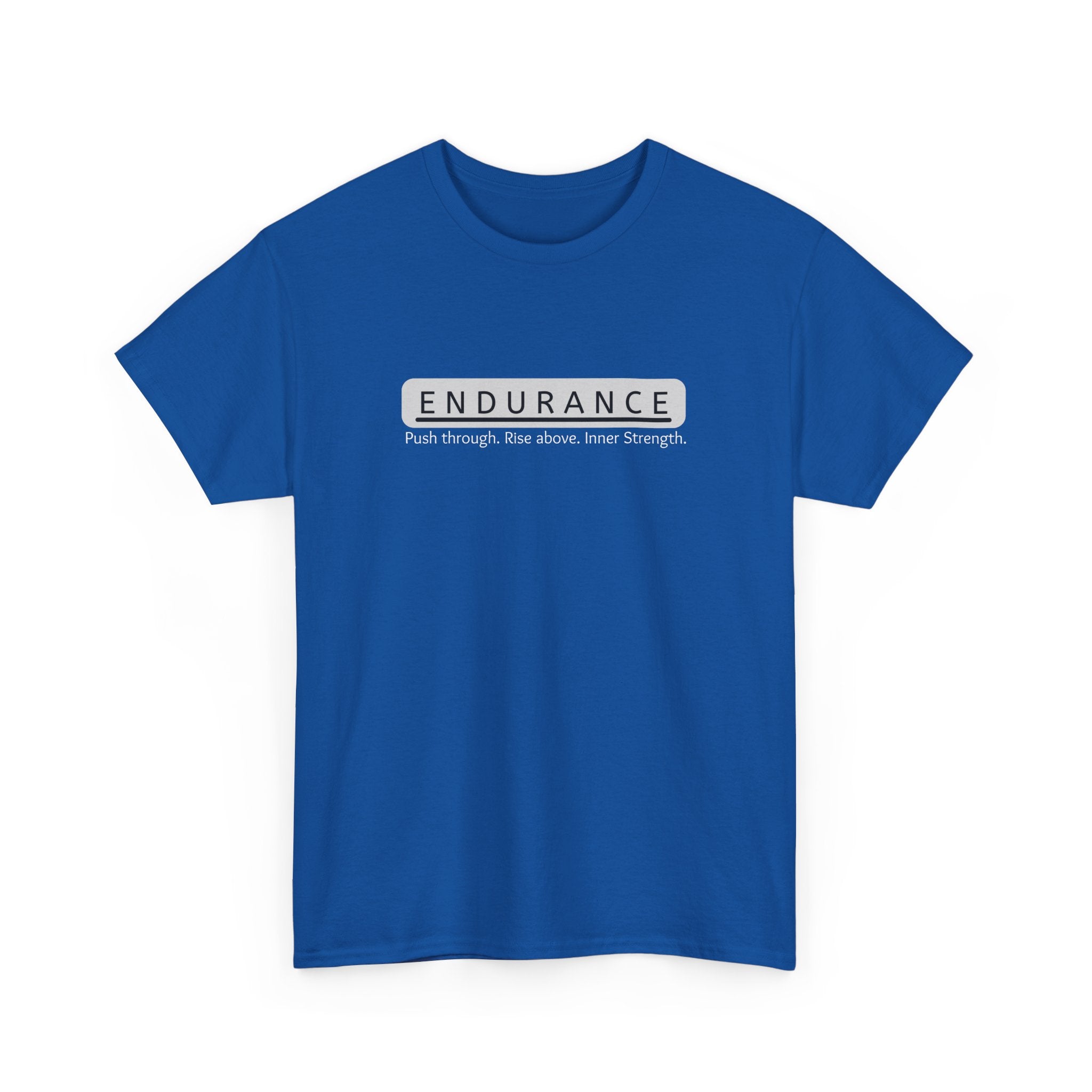 Inspirational Unisex Heavy Cotton Tee - 'Endurance' Motivational Shirt