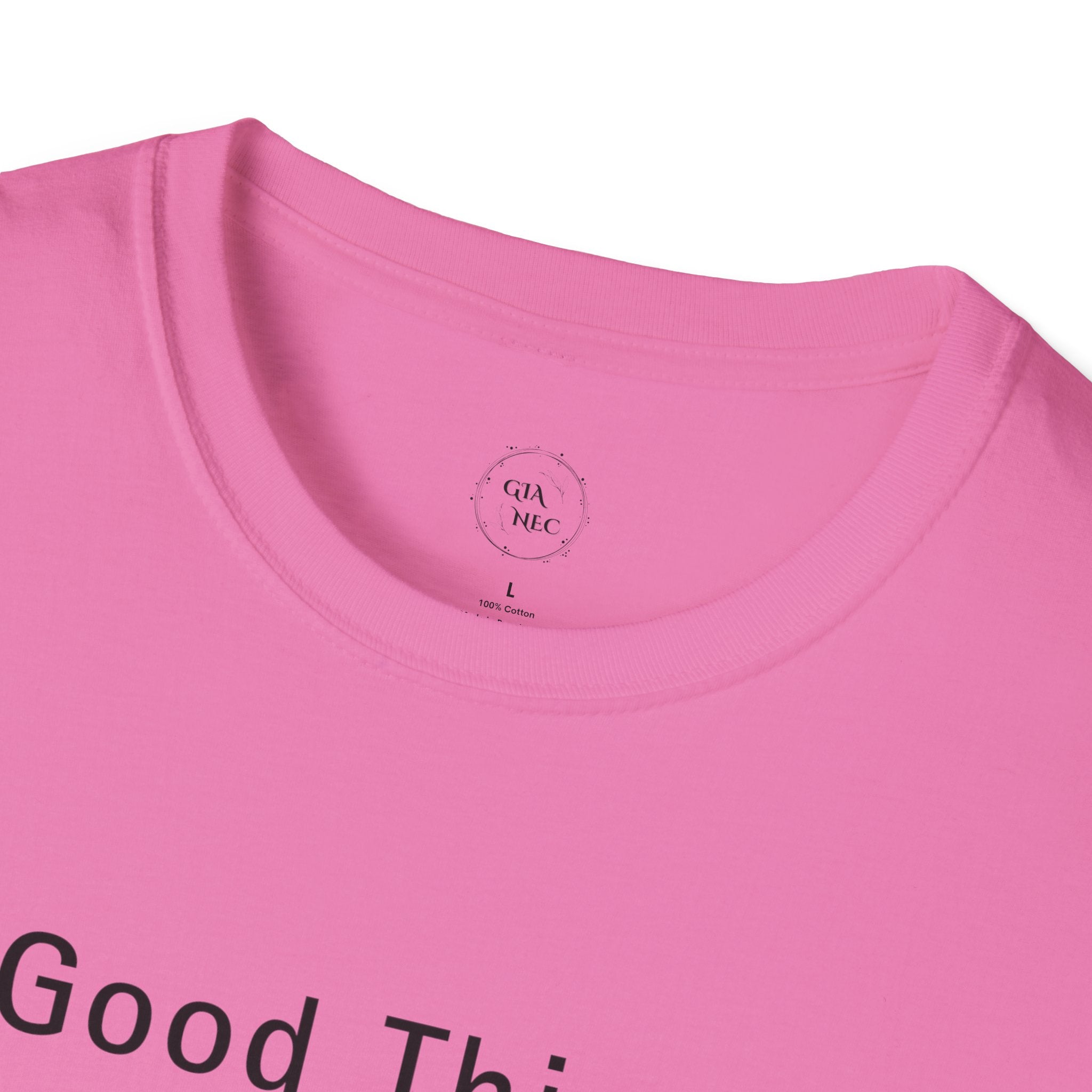 Minimalistic Good Things Take Time Unisex T-Shirt
