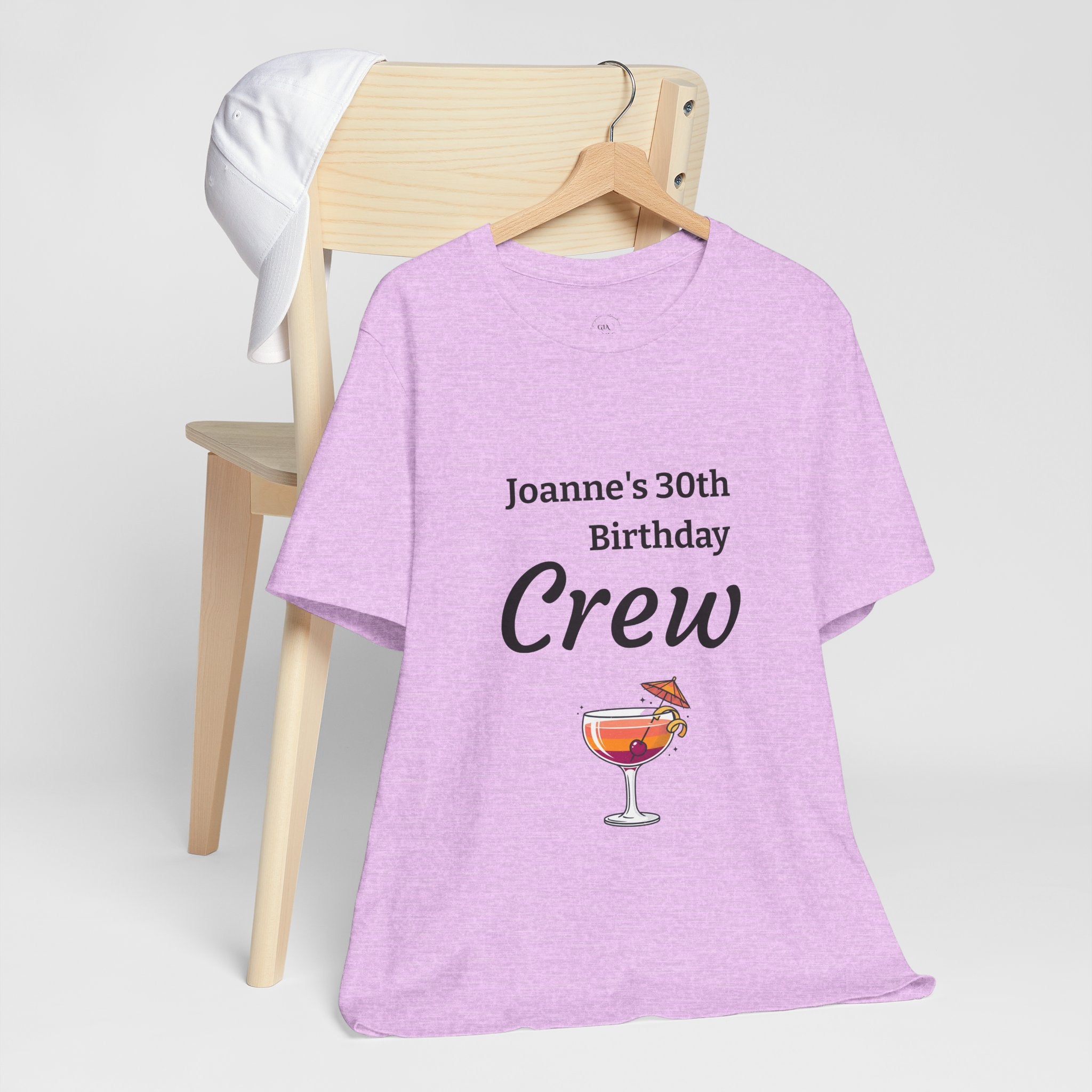 Birthday Crew Tee — Custom "Joanne's 30th Birthday Crew" Celebration T-Shirt