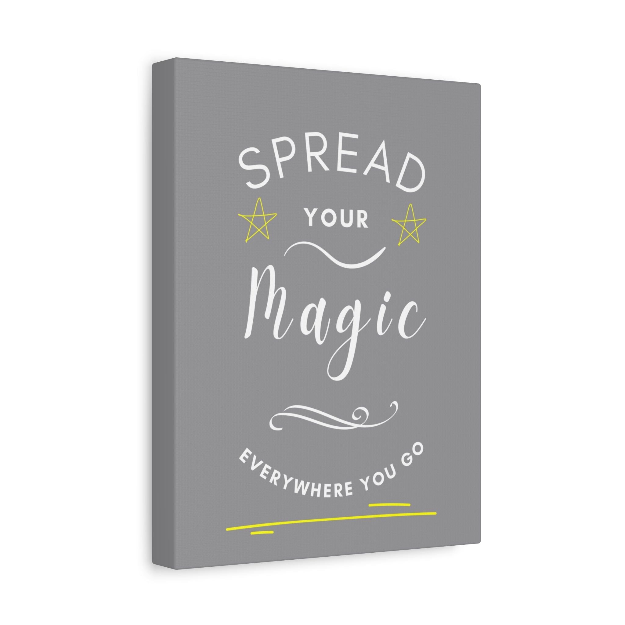 Inspirational Canvas Wall Art - "Spread Your Magic Everywhere You Go"