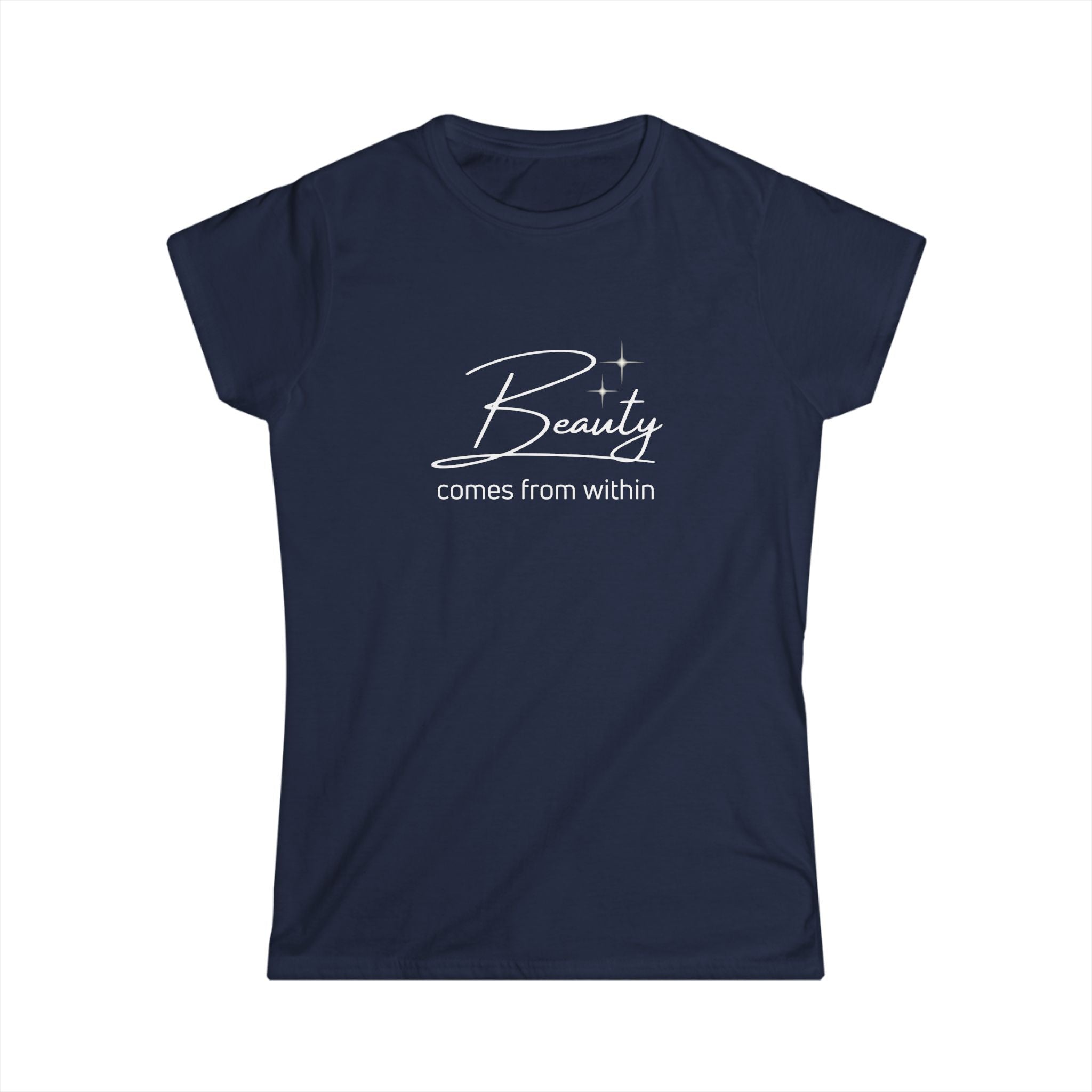 Inspirational Women's Softstyle Tee - "Beauty Comes From Within"
