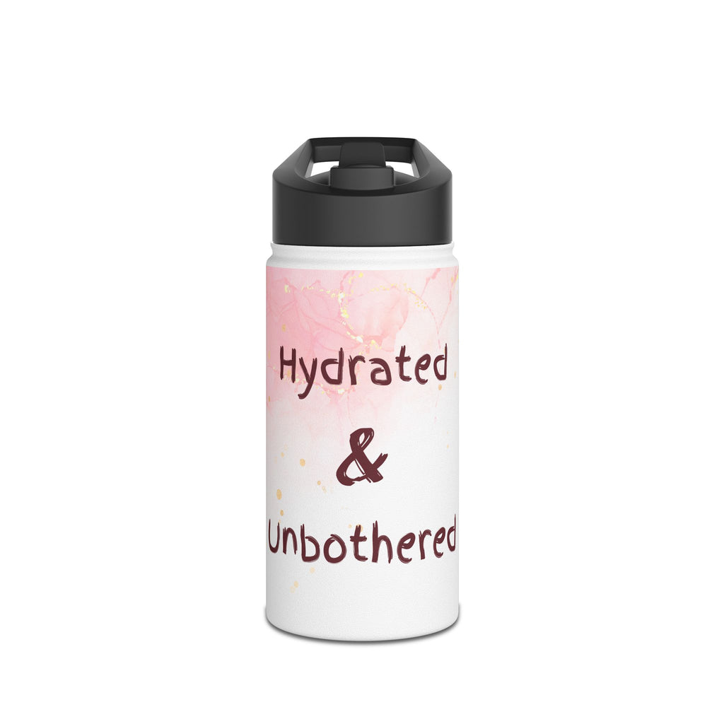 Hydrated & Unbothered Stainless Steel Water Bottle