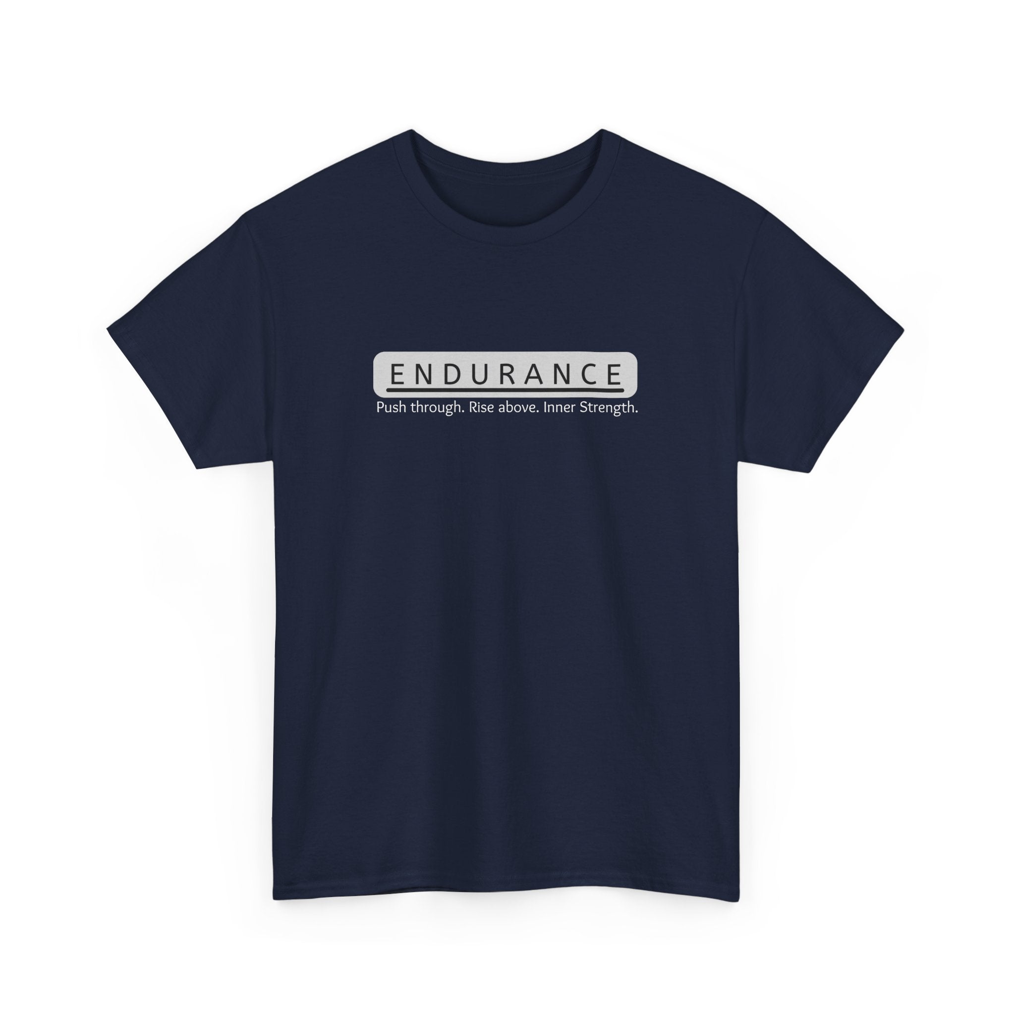 Inspirational Unisex Heavy Cotton Tee - 'Endurance' Motivational Shirt