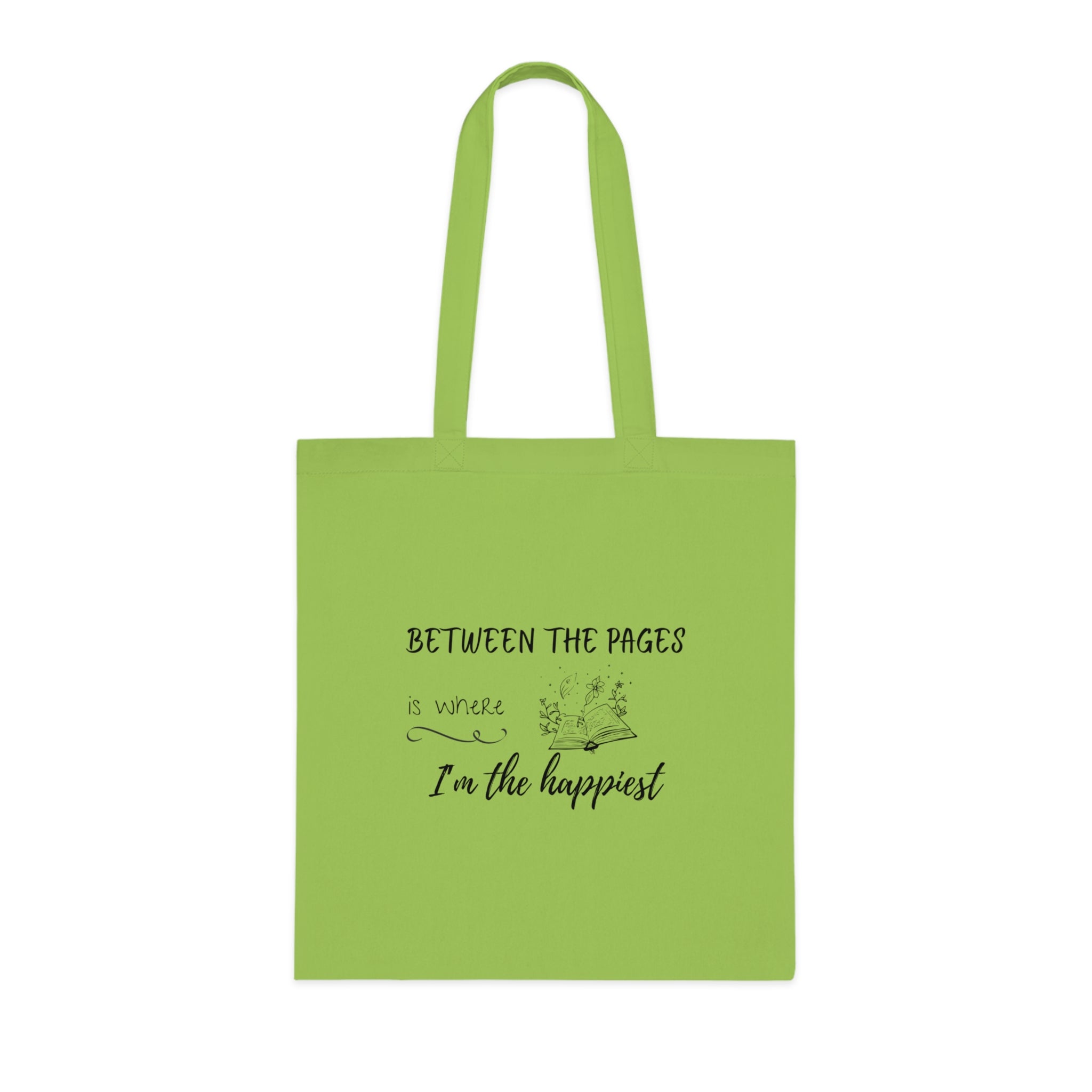 Cotton Tote - "Between the Pages is Where I'm the Happiest"