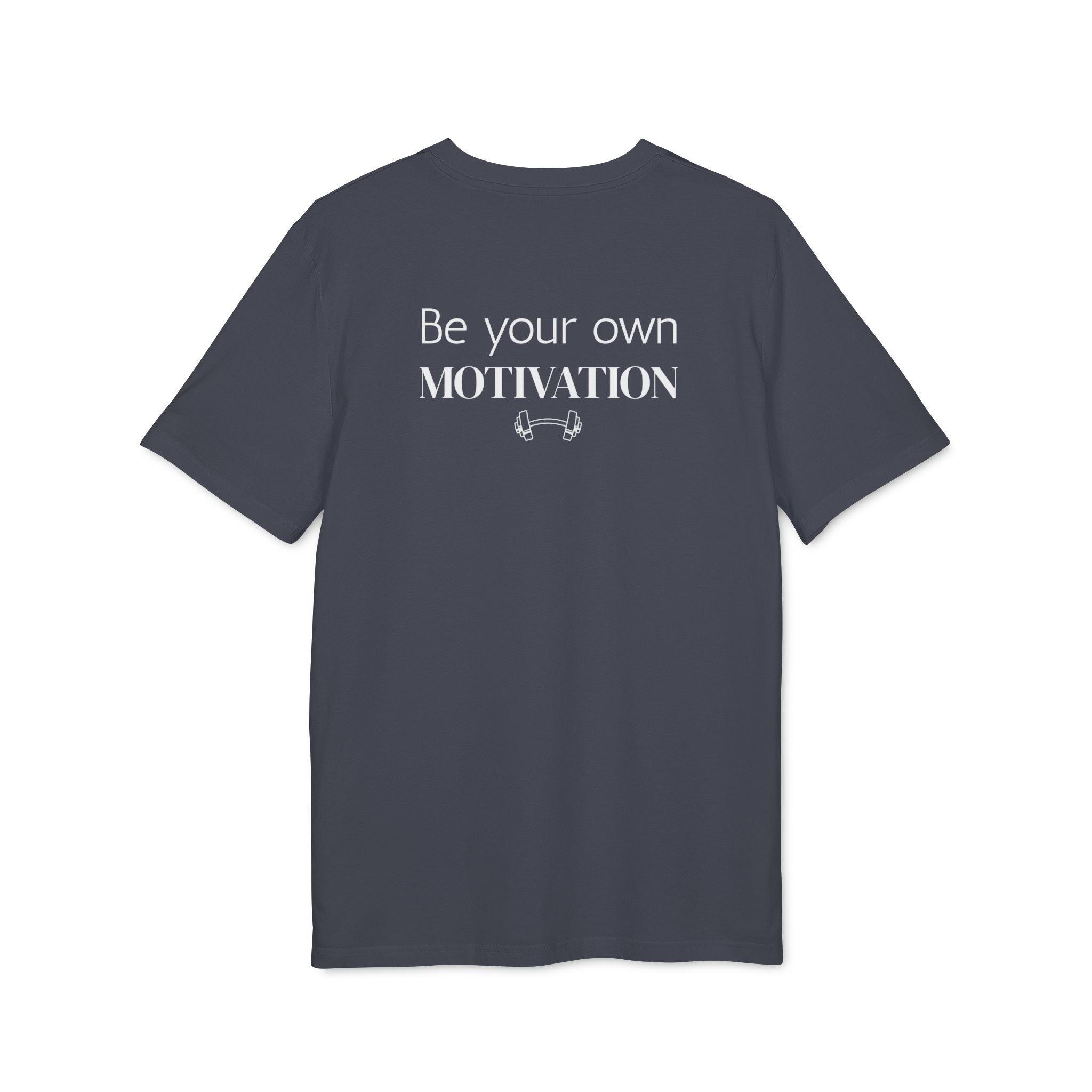 Unisex Motivational T-Shirt, Be Your Own Motivation Tee, Workout Top, Fitness Gear, Gift for Creators, Inspirational Apparel