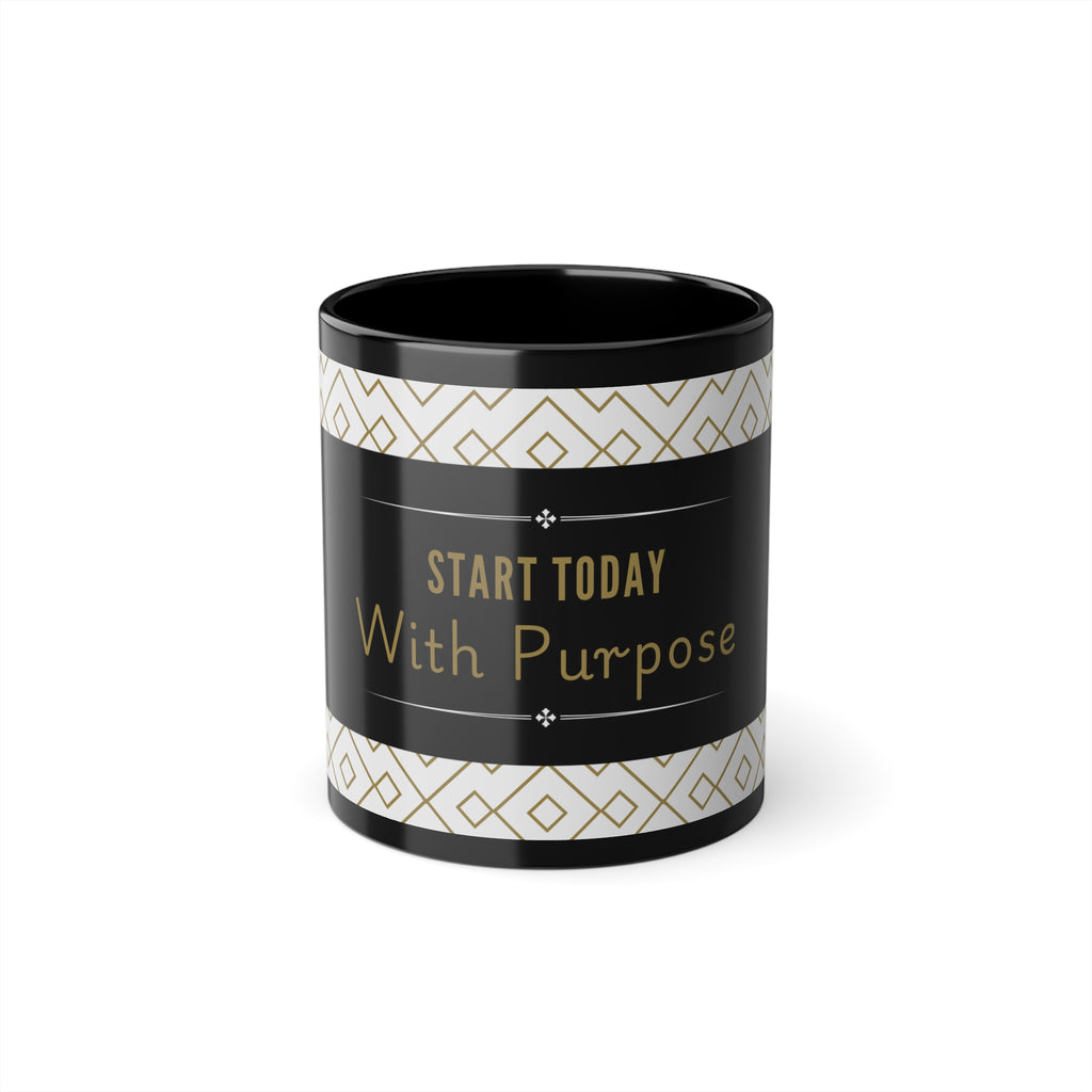 Motivational Black Coffee Mug – Start Today With Purpose