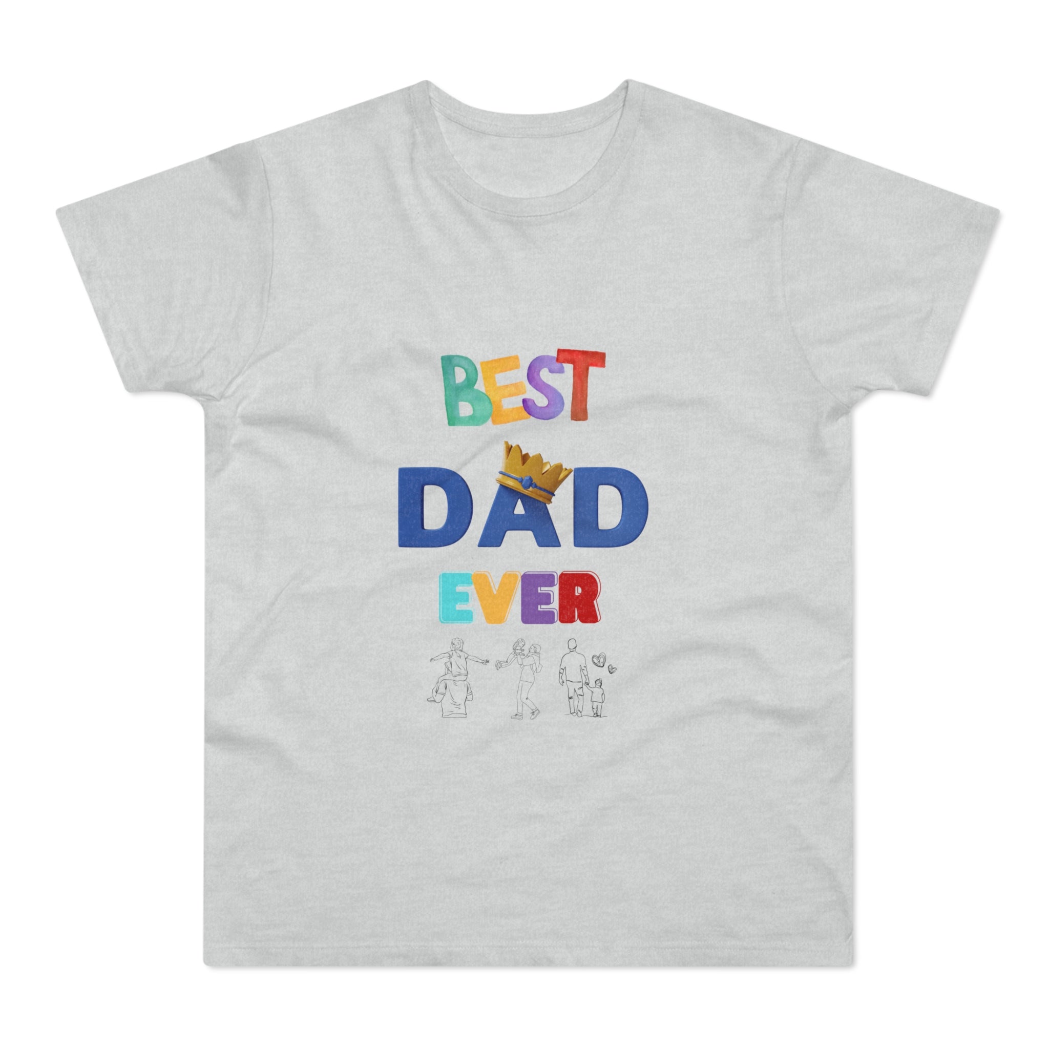 Best Dad Ever T-Shirt - Fun Gift for Father's Day