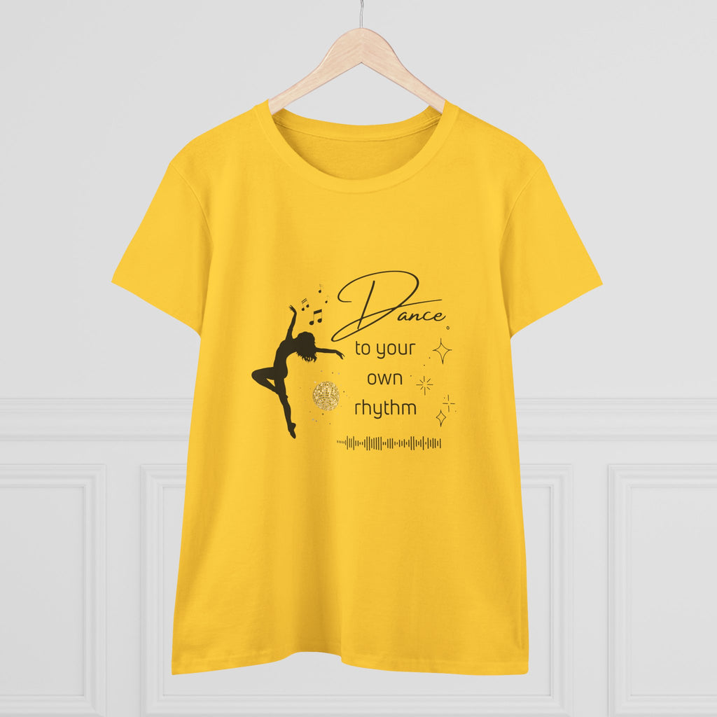 Dance to Your Own Rhythm Women's Midweight Cotton Tee