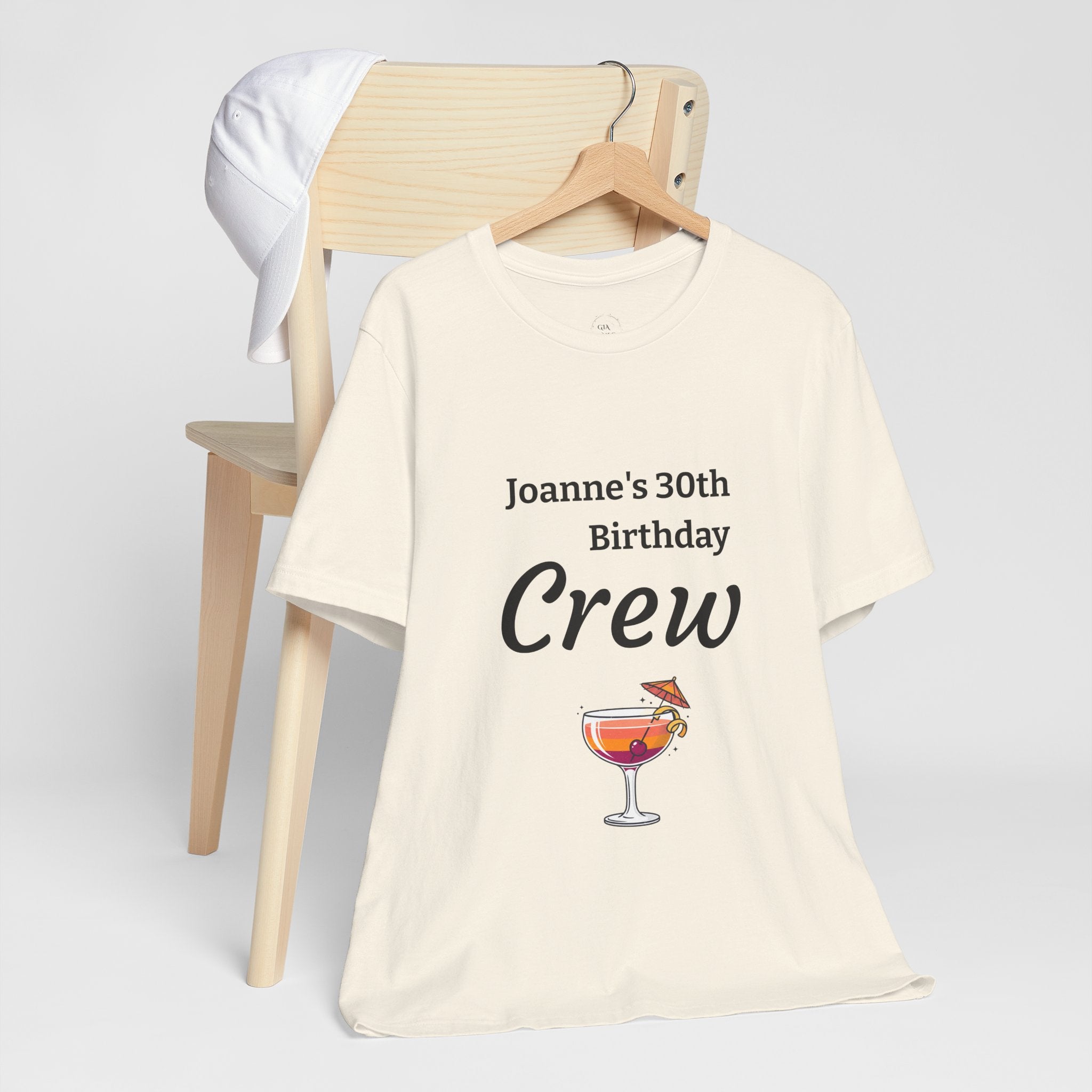 Birthday Crew Tee — Custom "Joanne's 30th Birthday Crew" Celebration T-Shirt