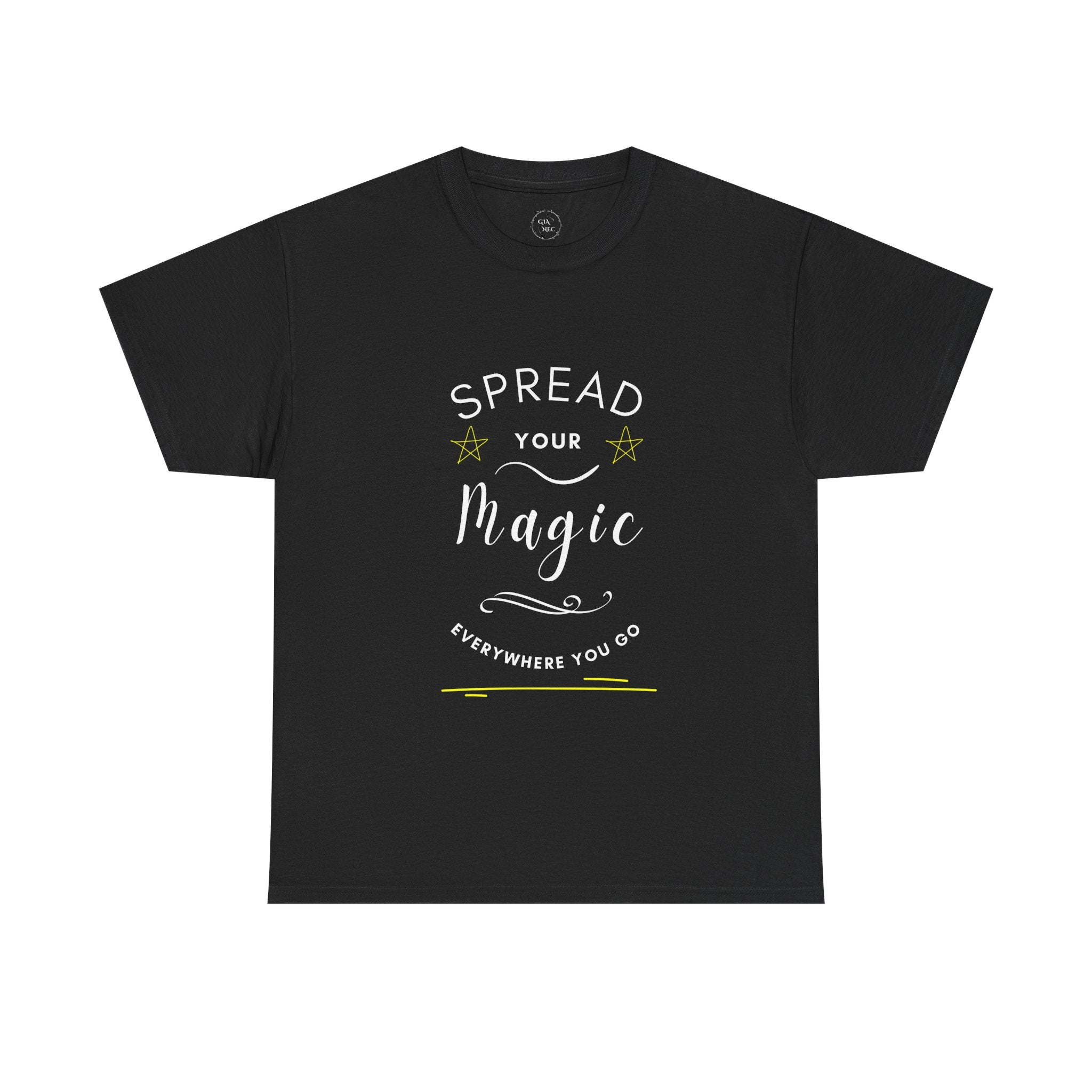 Spread Your Magic Everywhere You Go - Unisex T-Shirt