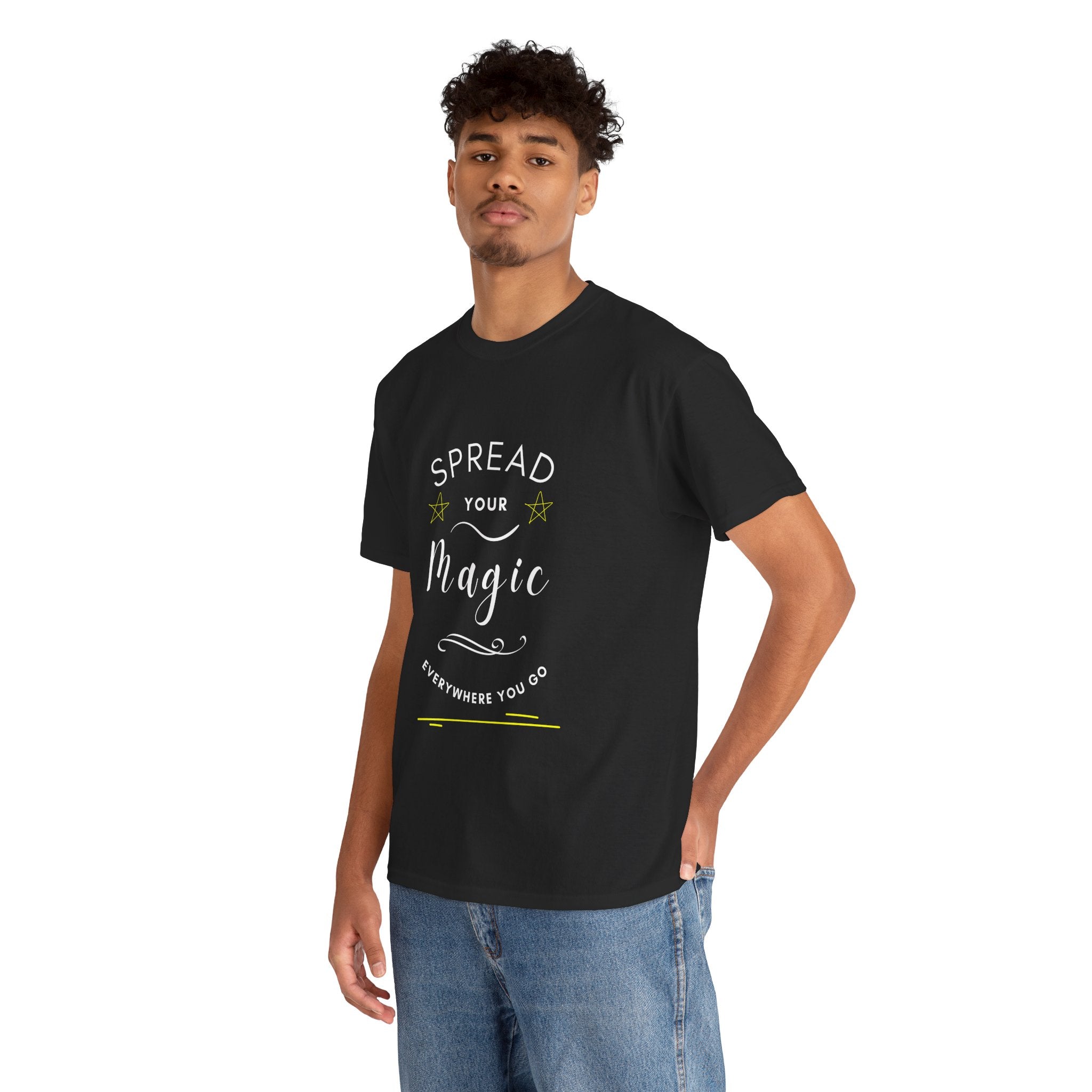 Spread Your Magic Everywhere You Go - Unisex T-Shirt