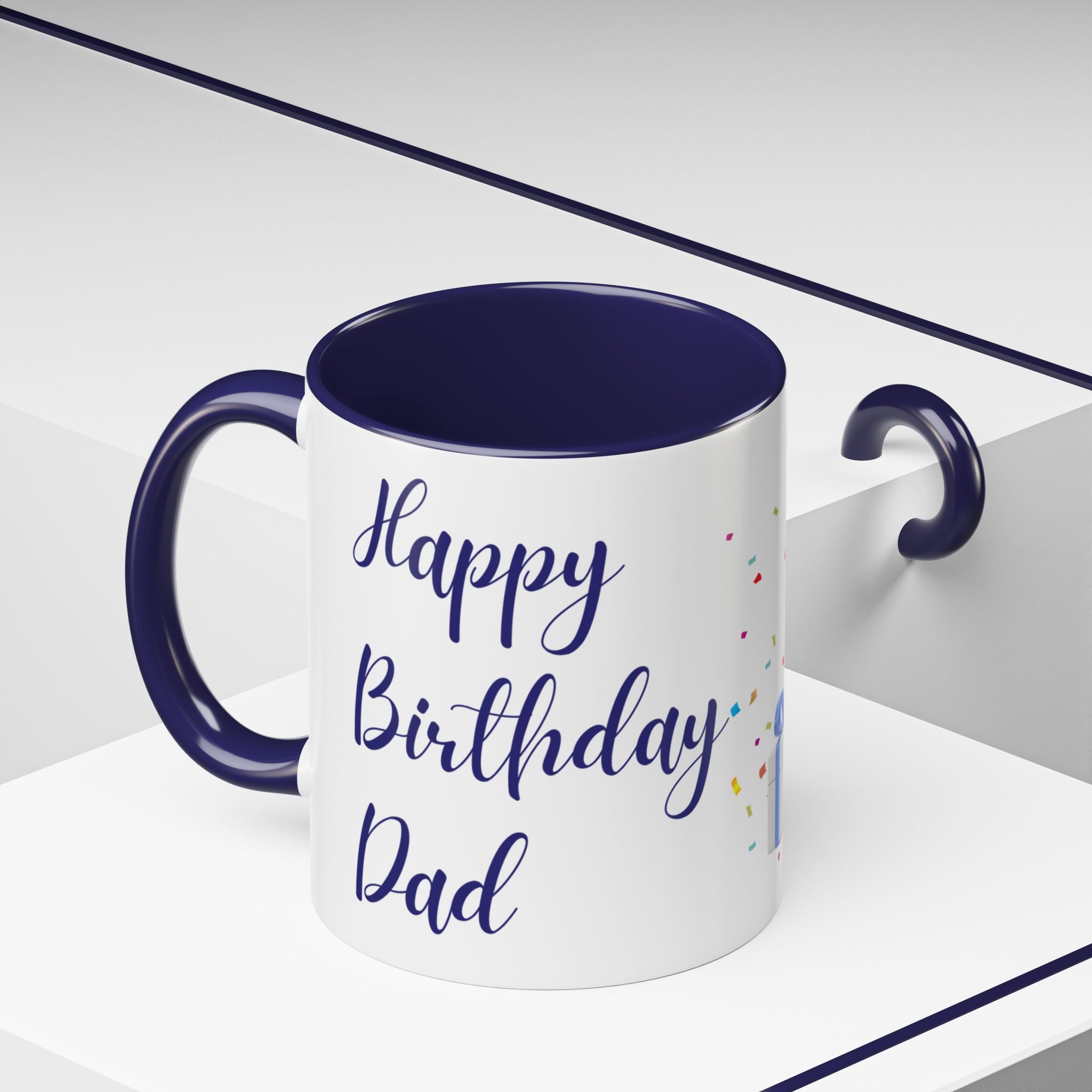 Happy Birthday Dad - Accent Coffee Mug