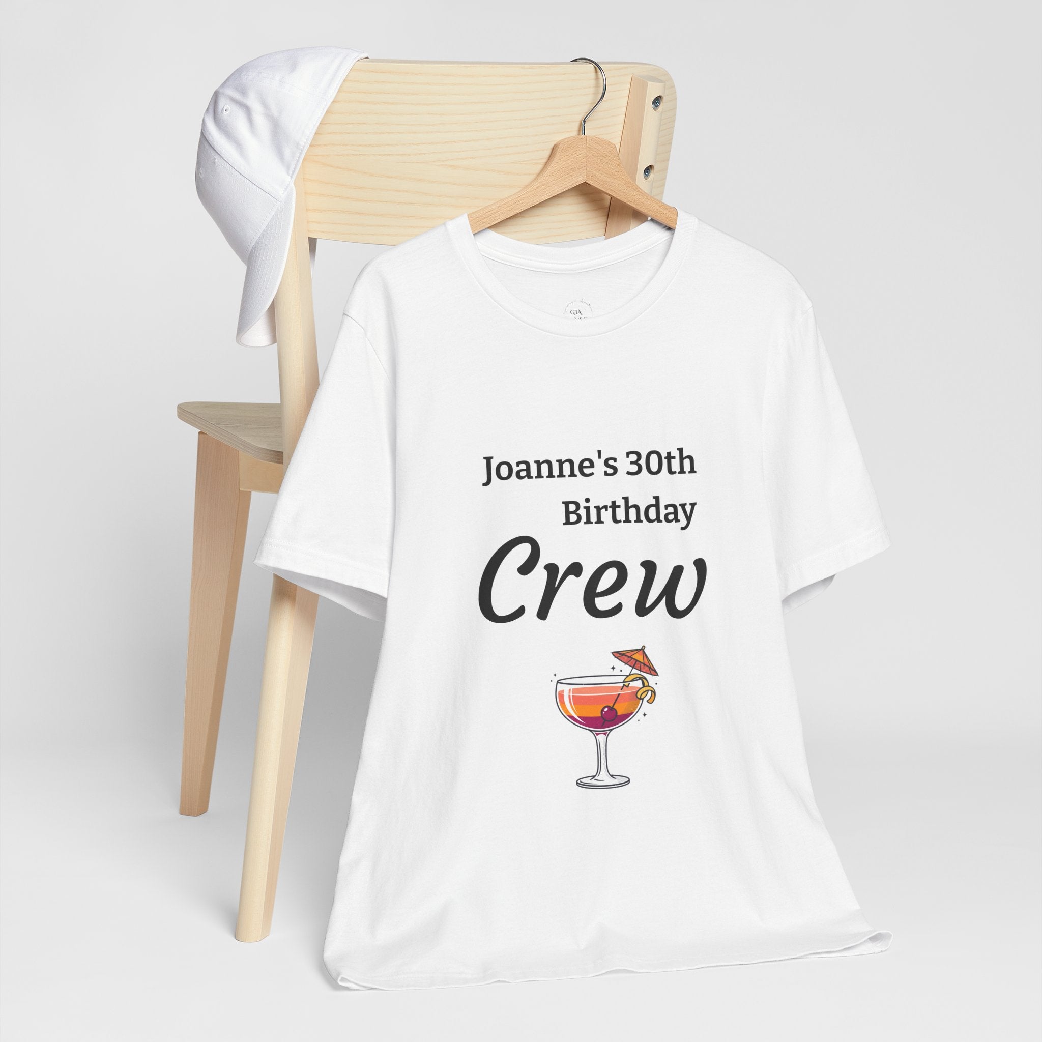 Birthday Crew Tee — Custom "Joanne's 30th Birthday Crew" Celebration T-Shirt