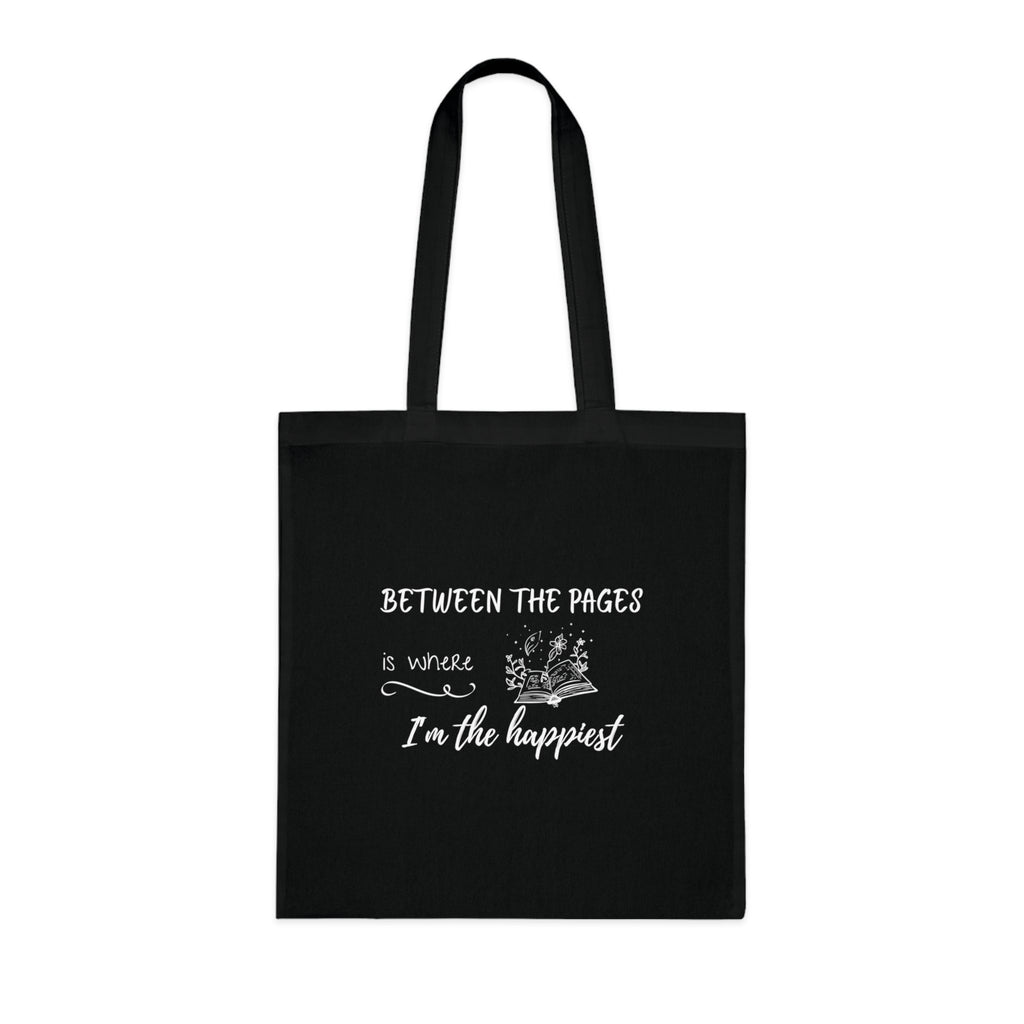 Cotton Tote - "Between the Pages is Where I'm the Happiest"