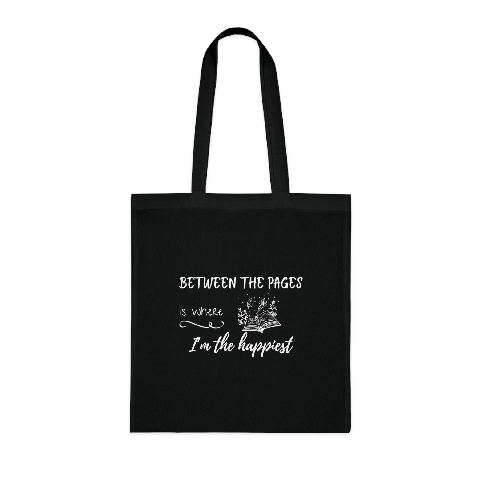 Cotton Tote - "Between the Pages is Where I'm the Happiest"