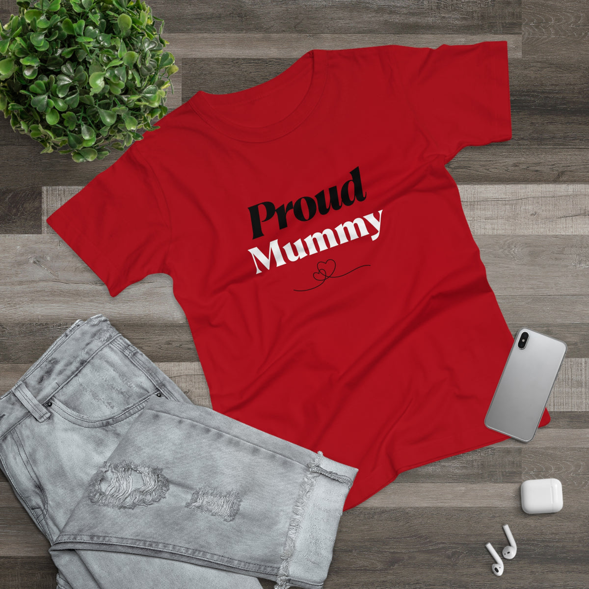 Proud Mummy T-Shirt — Mother's Day Gift Tee for New & Expecting Moms