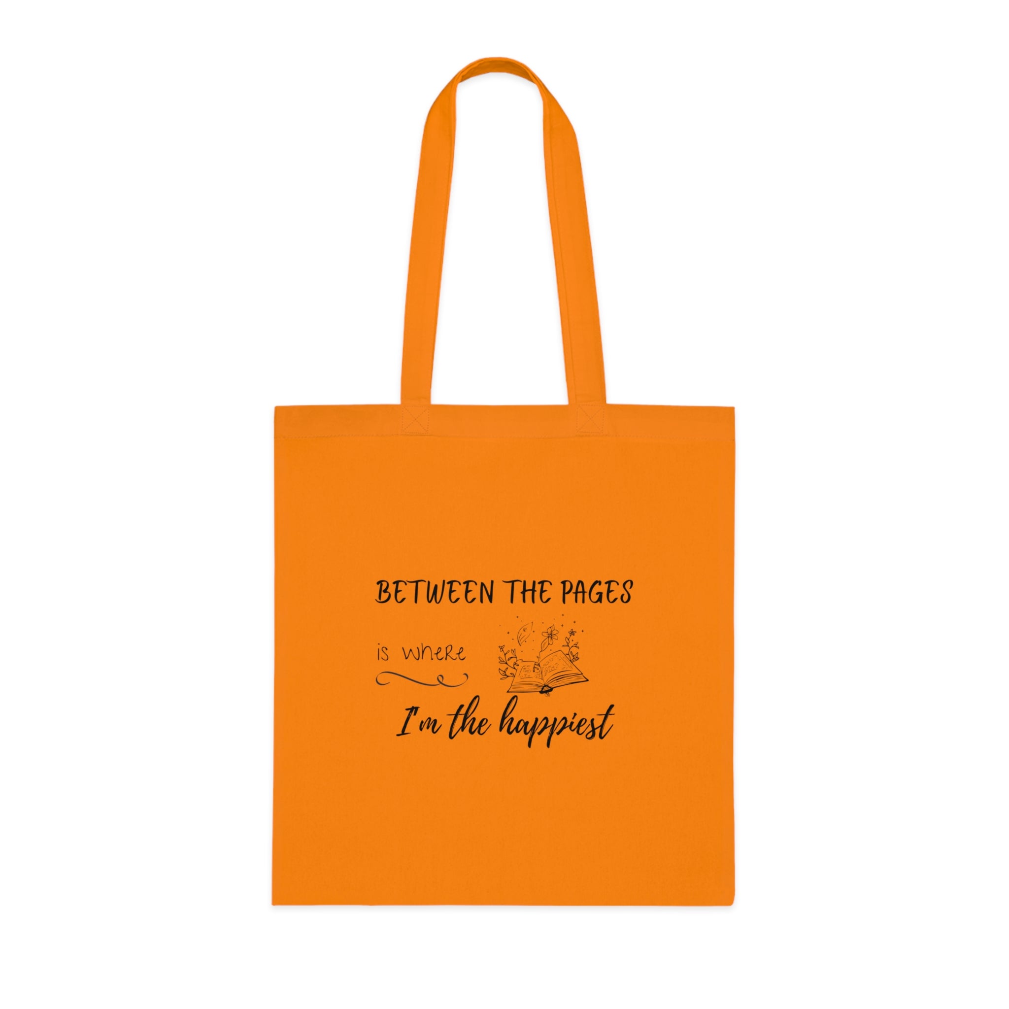 Cotton Tote - "Between the Pages is Where I'm the Happiest"
