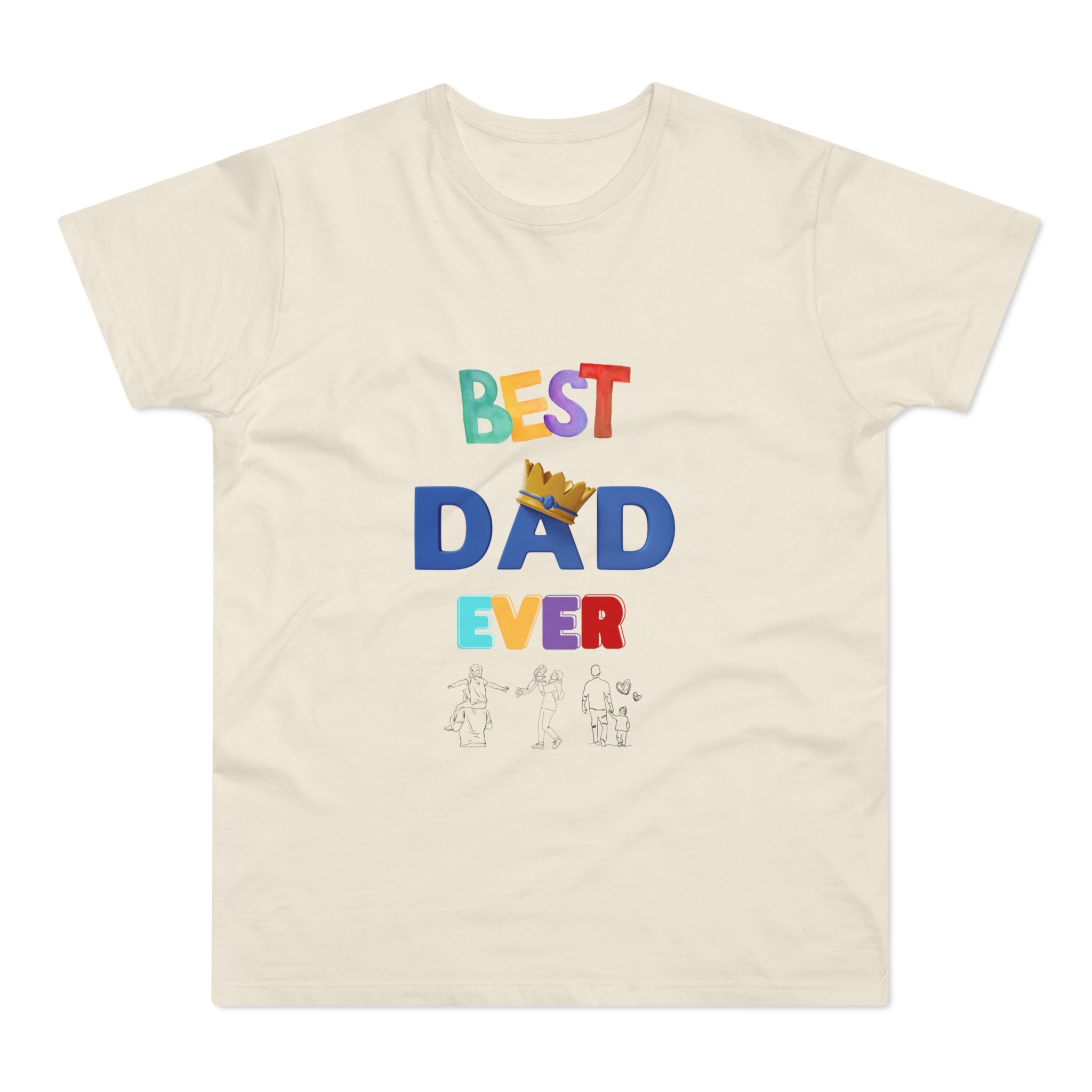 Best Dad Ever T-Shirt - Fun Gift for Father's Day