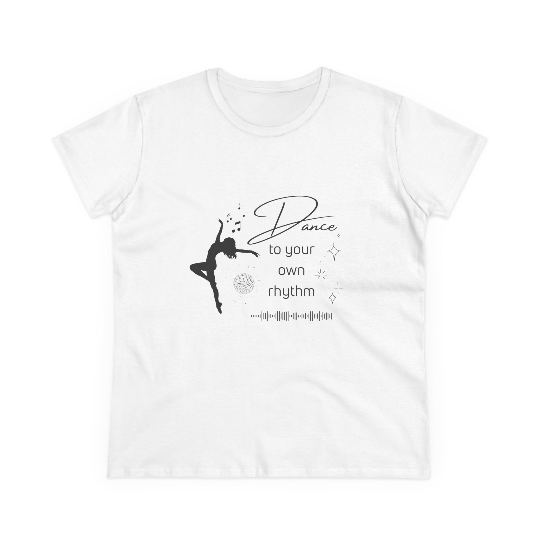 Dance to Your Own Rhythm Women's Midweight Cotton Tee