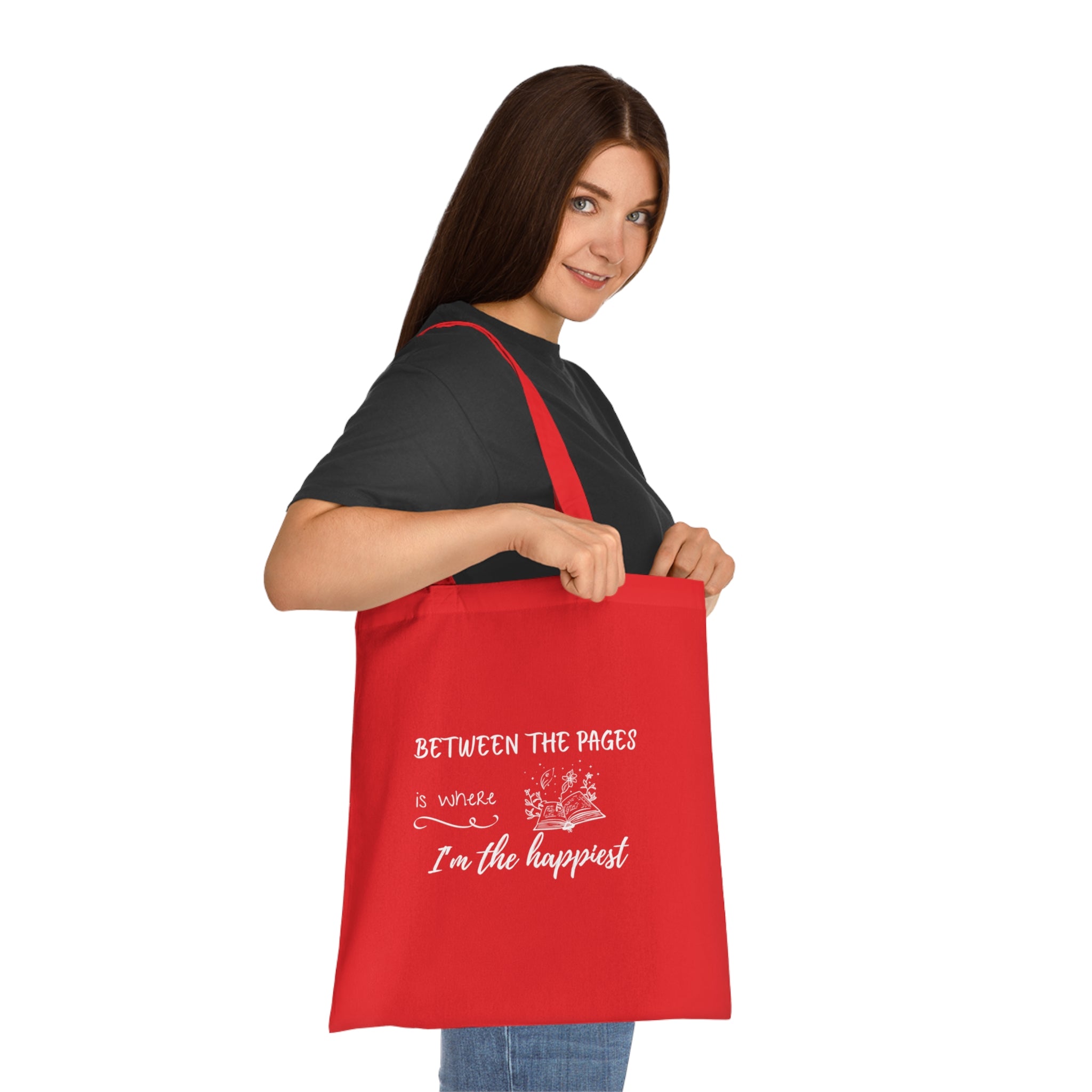 Cotton Tote - "Between the Pages is Where I'm the Happiest"