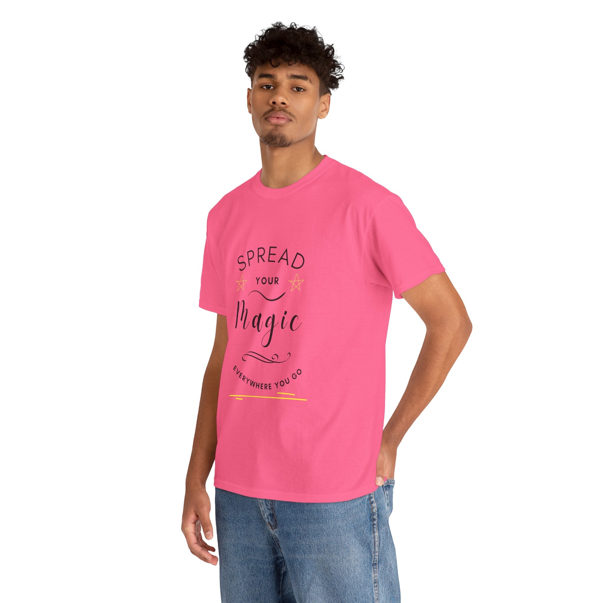 Spread Your Magic Everywhere You Go - Unisex T-shirt