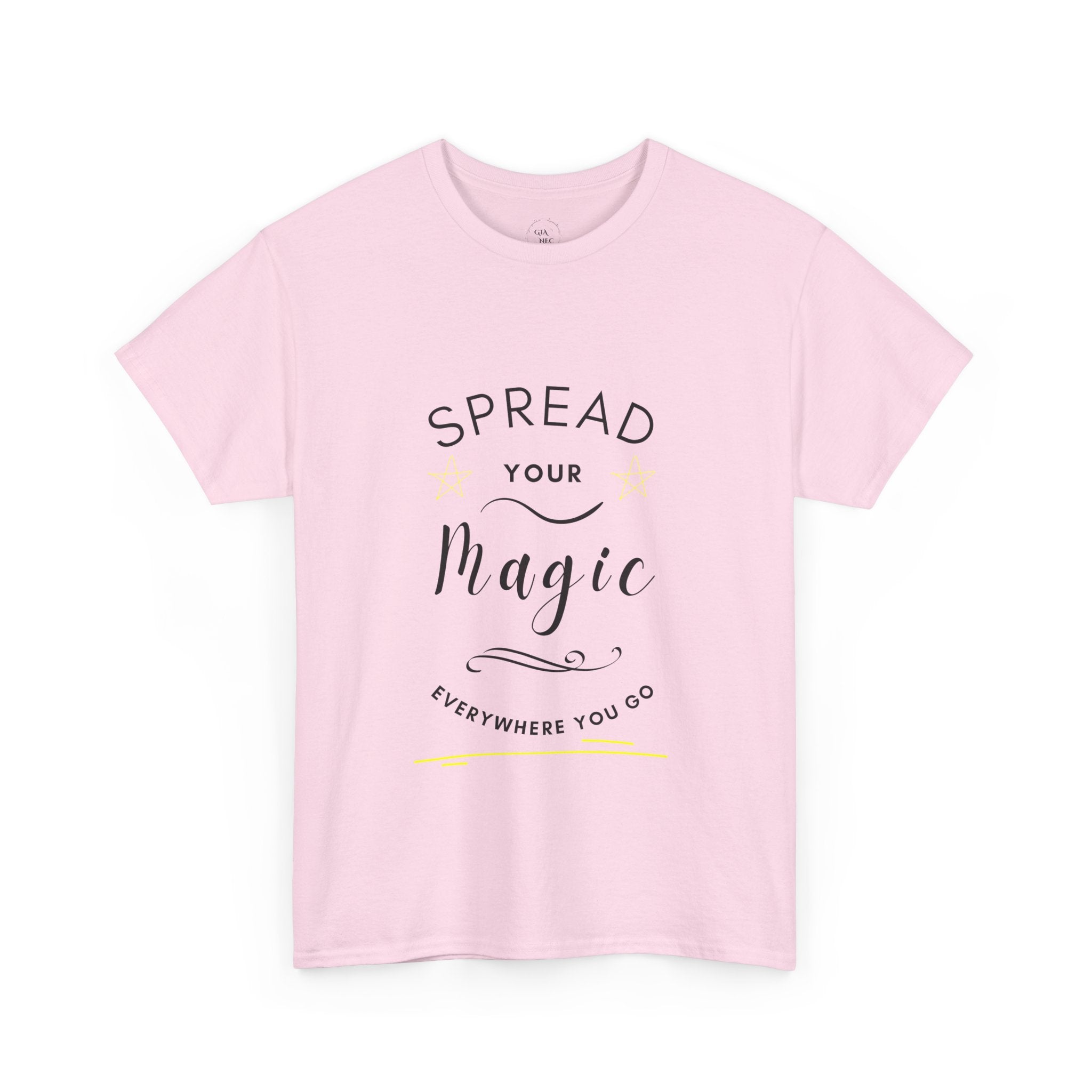 Spread Your Magic Everywhere You Go - Unisex T-shirt