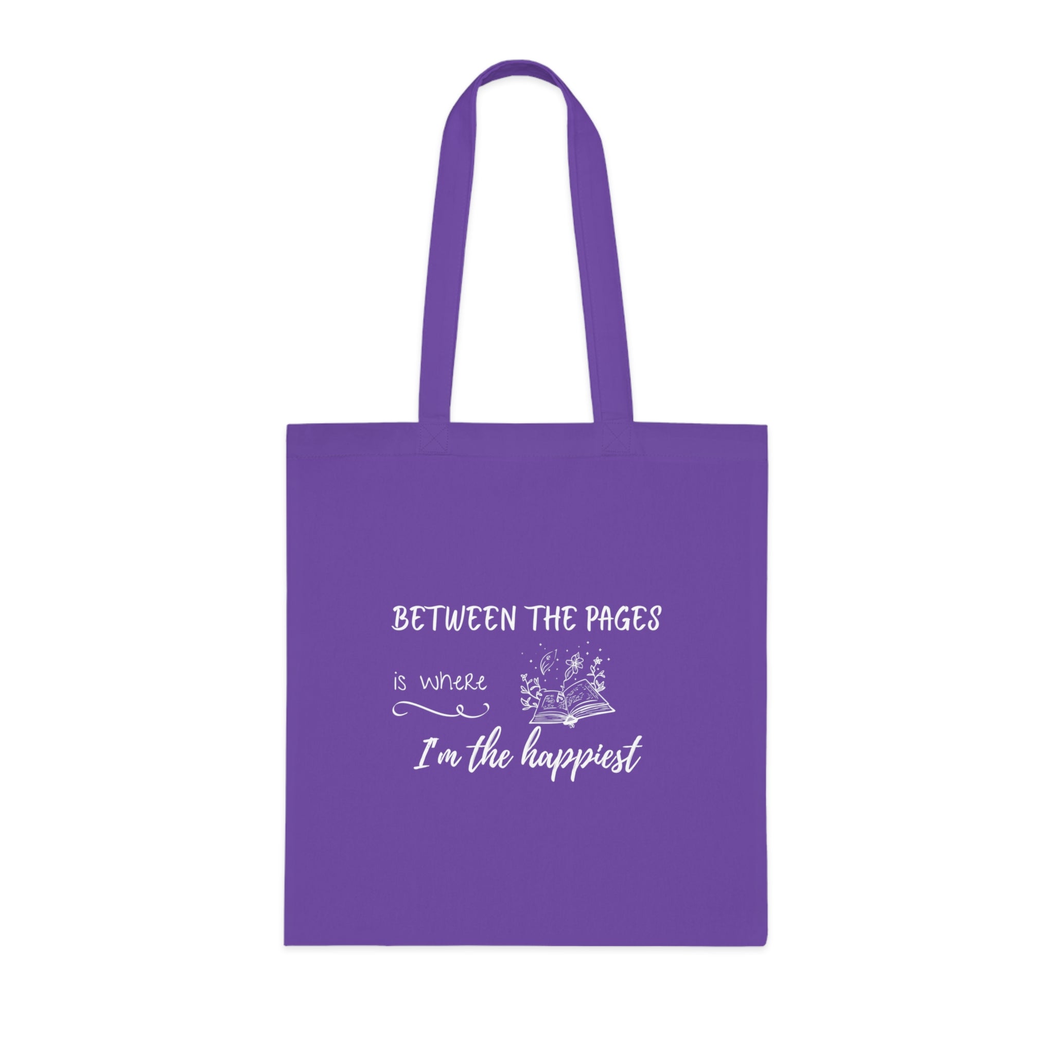 Cotton Tote - "Between the Pages is Where I'm the Happiest"